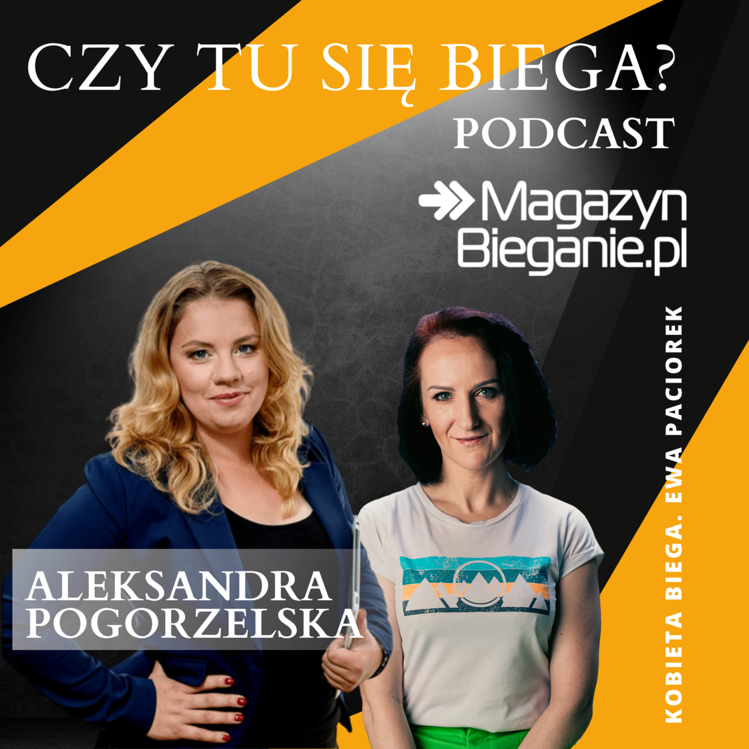 CZY TU SIĘ BIEGA? Podcast o dobrym życiu