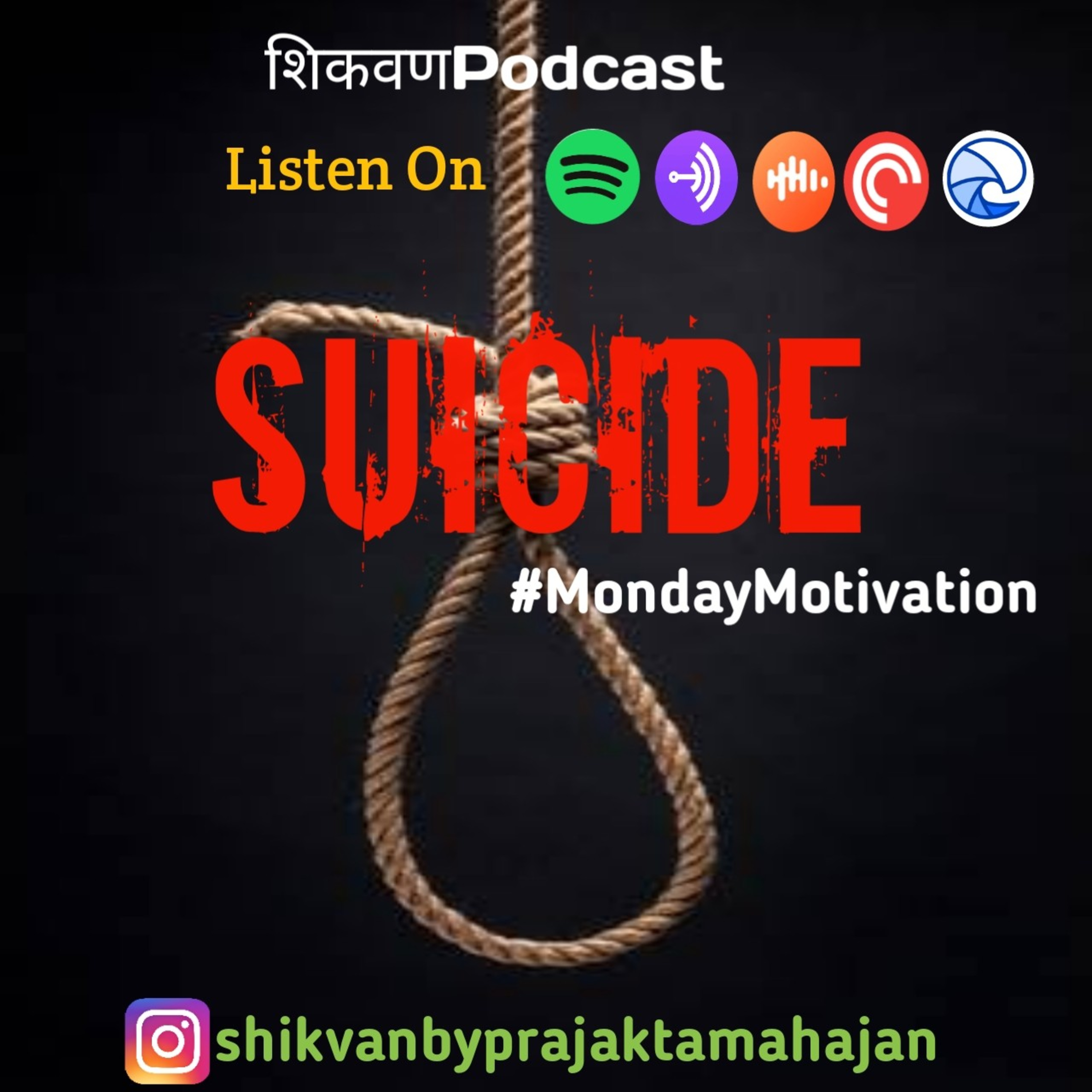Suicide |#MondayMotivation|ShikvanPodcast episode artwork