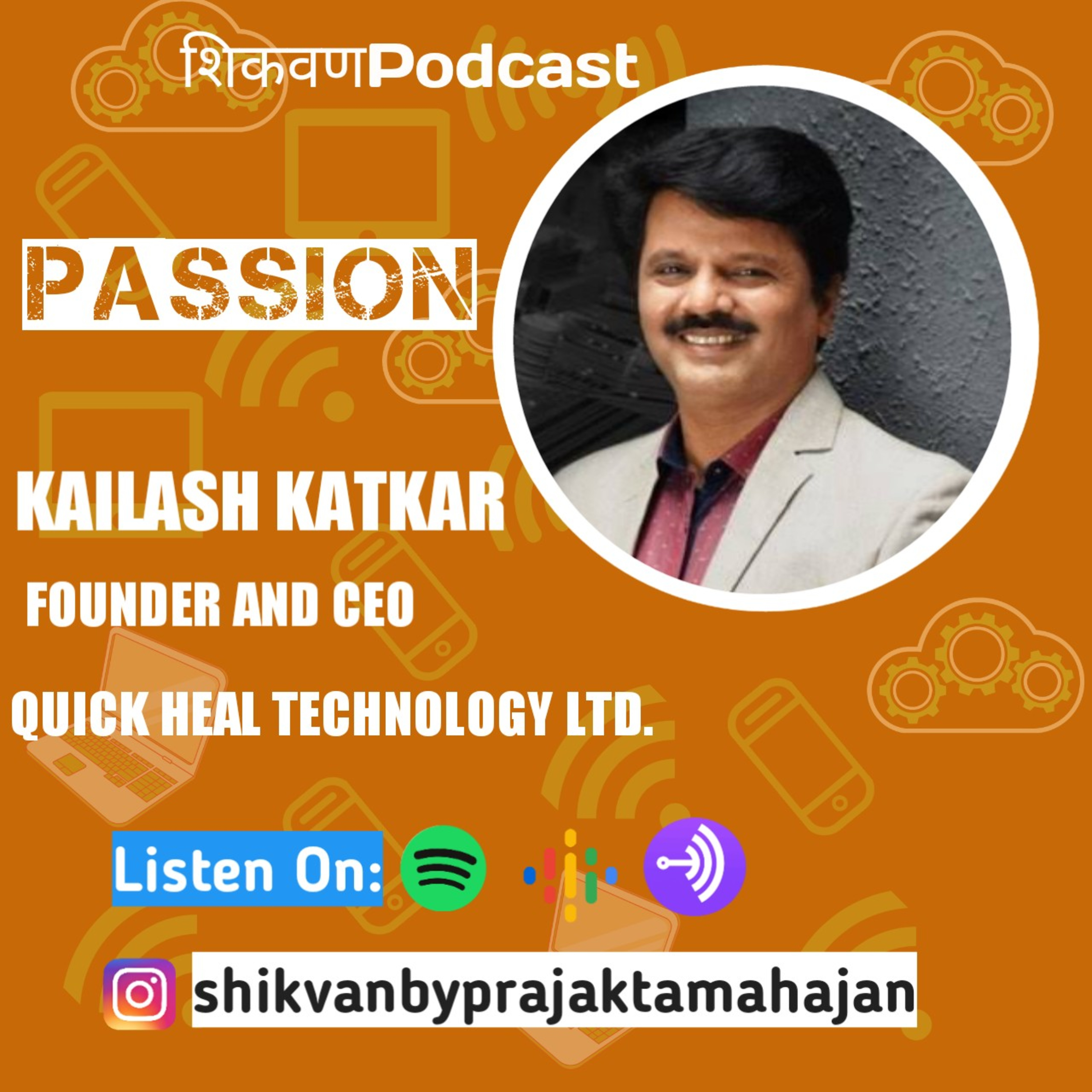 Passion| Monday Motivation| Kailash Katkar | Marathi Podcast | Shikvan episode artwork