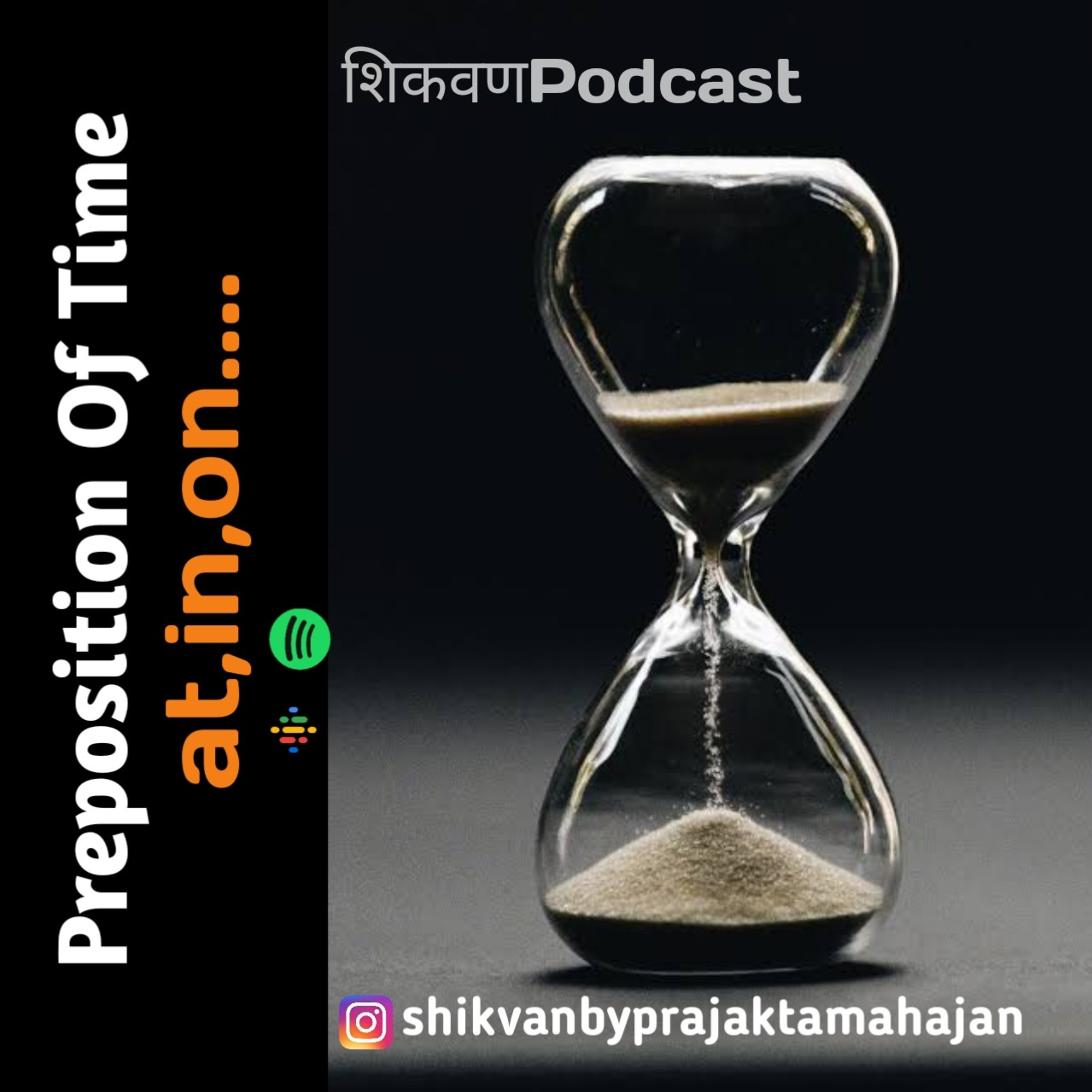 Preposition Of Time. "a","in","on"|Shikavn| Marathi Podcast episode artwork