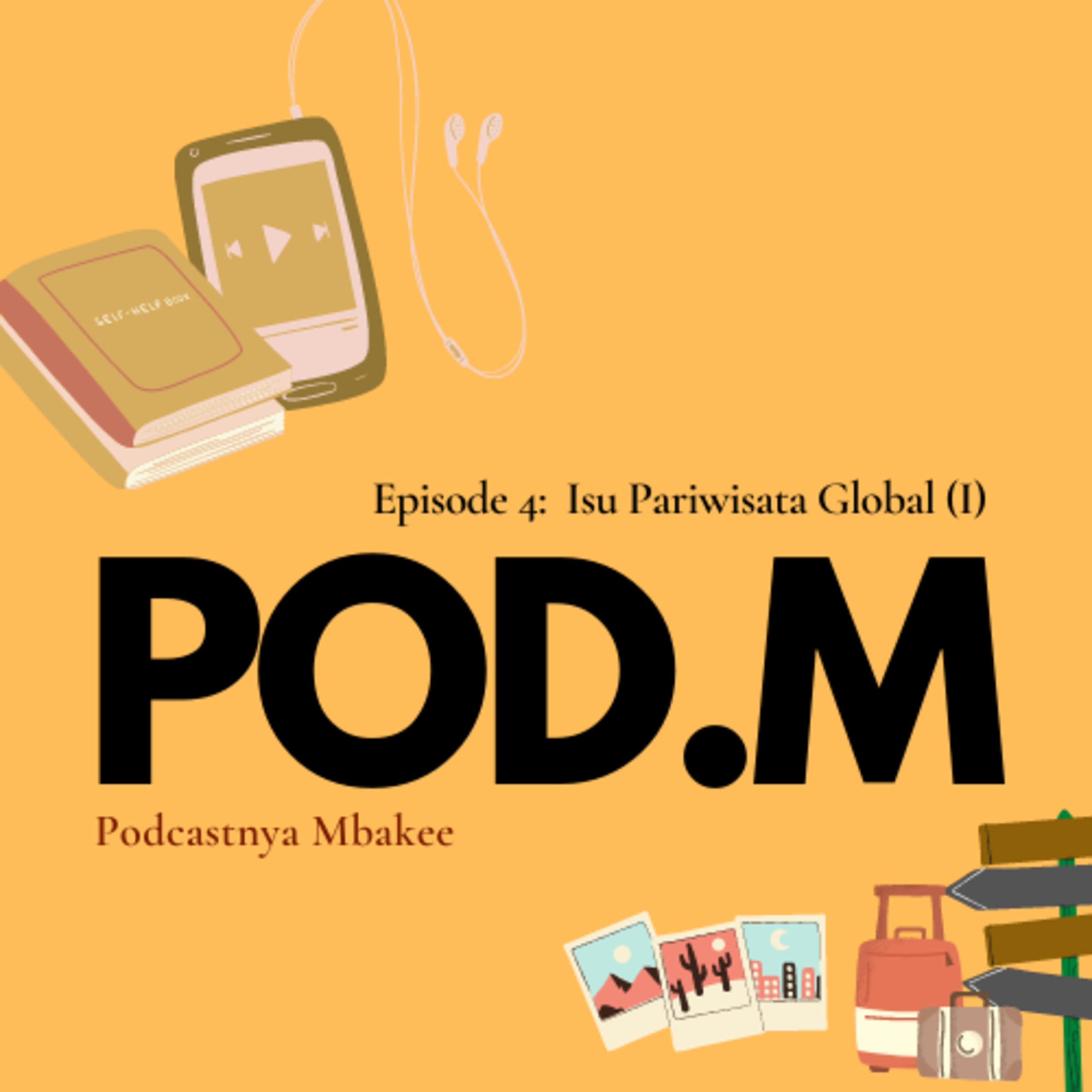 POD.M - Podcastnya Mbakee