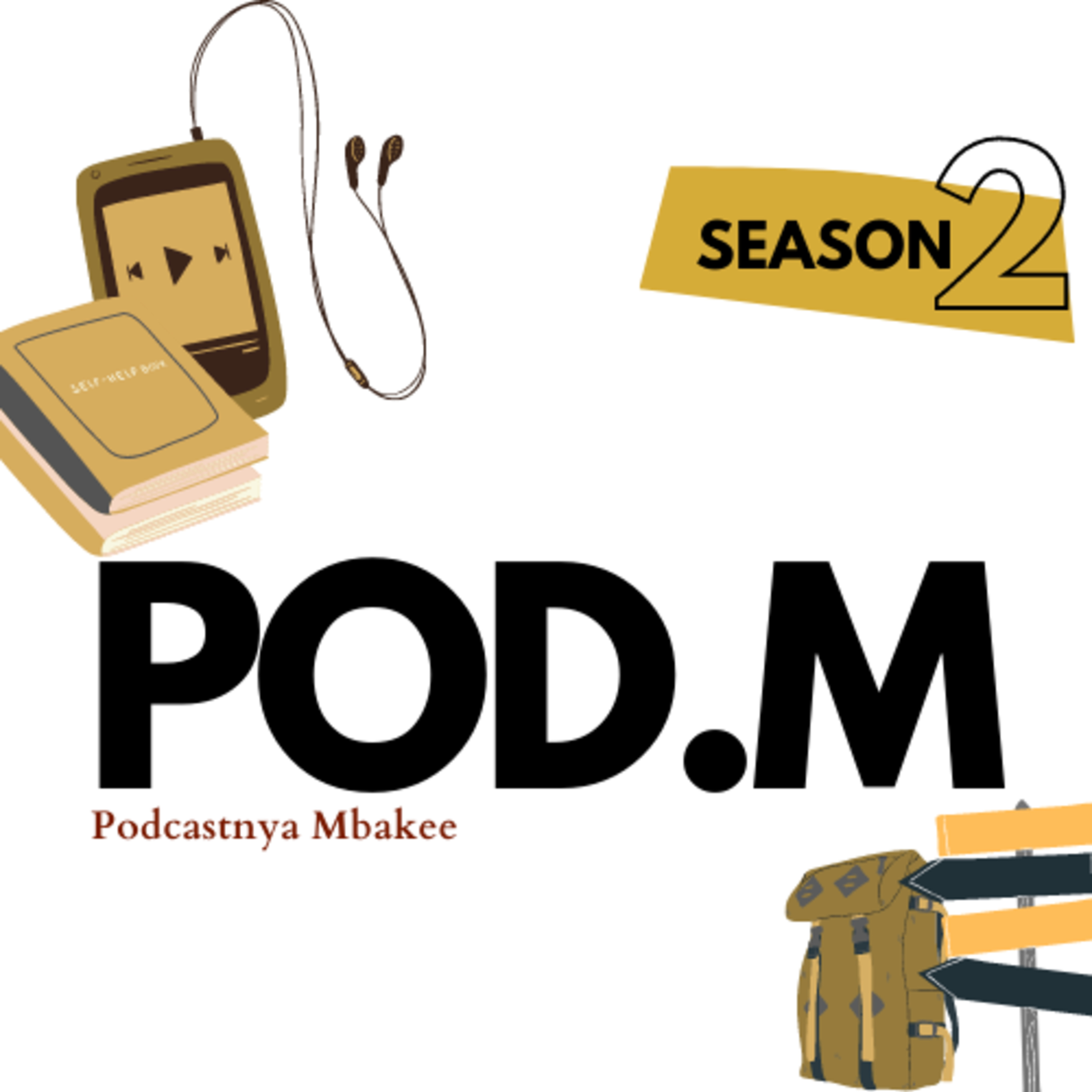 POD.M - Podcastnya Mbakee