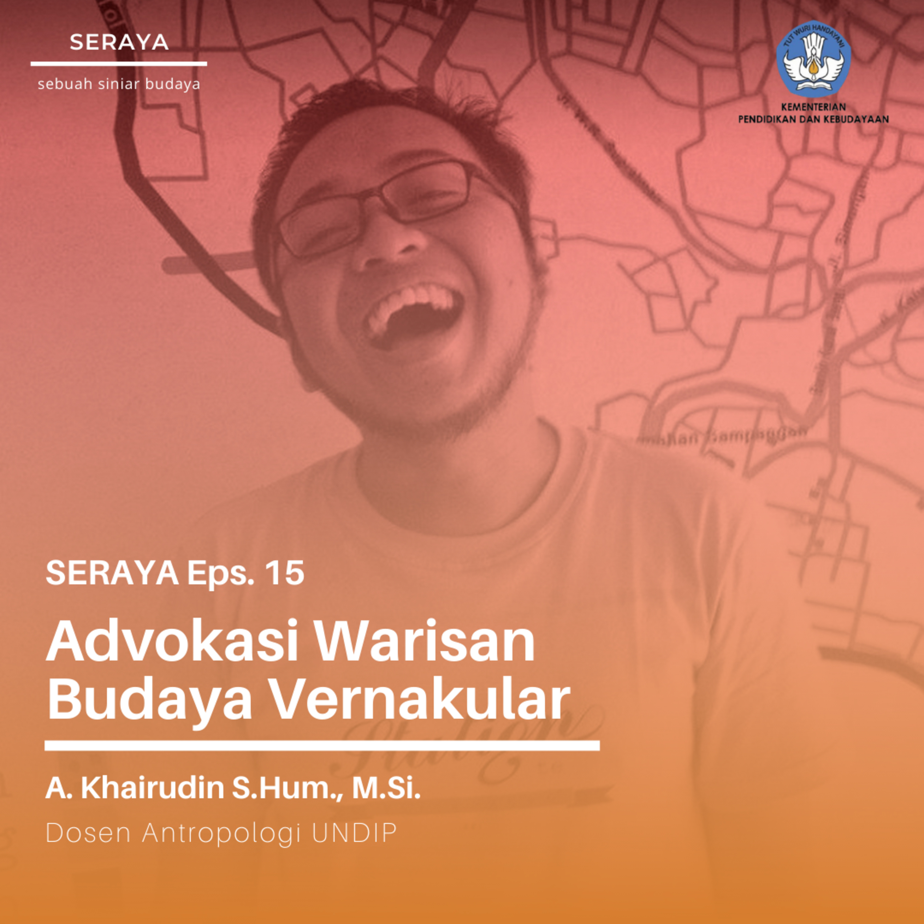 Advokasi Warisan Budaya Vernakular feat. A. Khairudin episode artwork