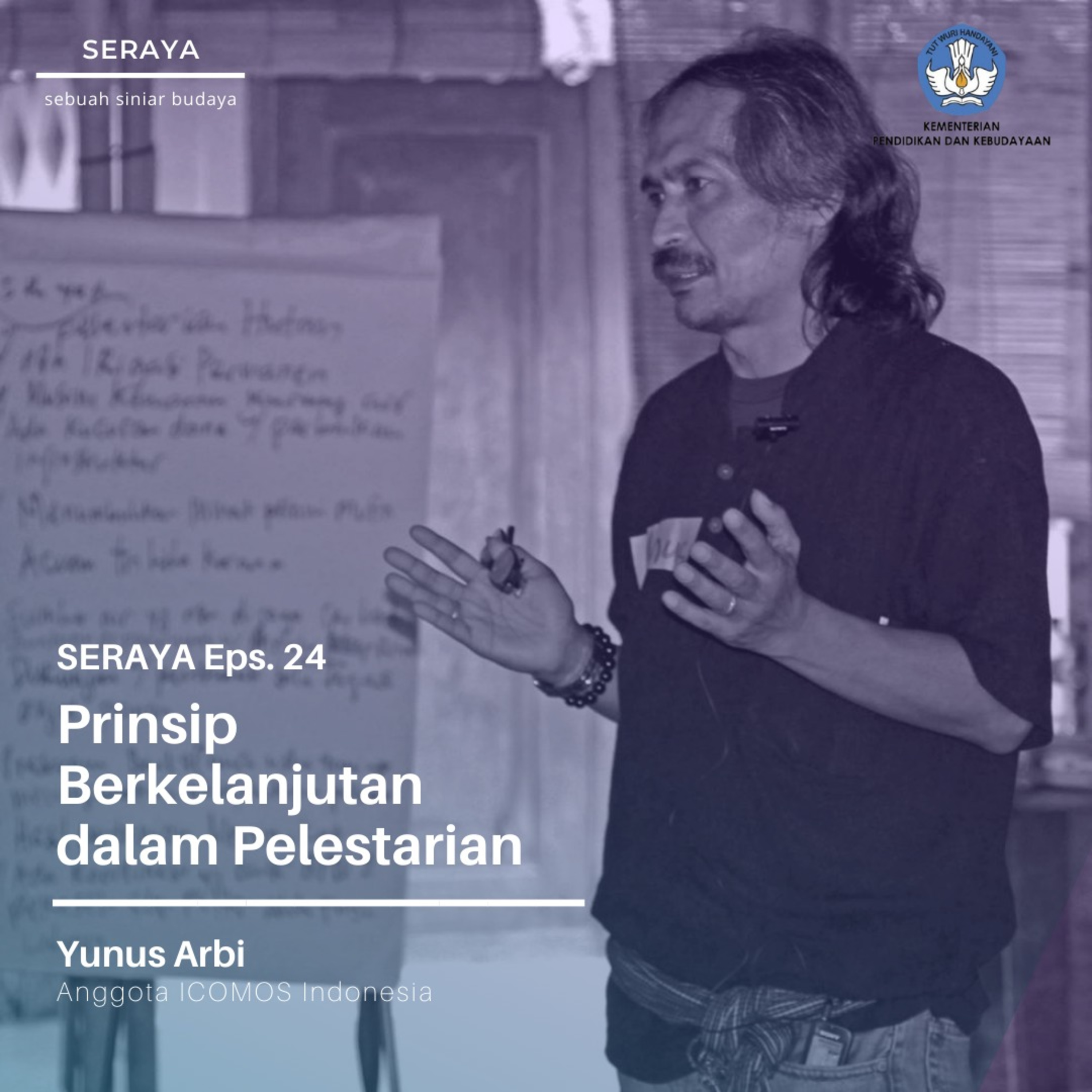 Prinsip Berkelanjutan dalam Pelestarian feat. Yunus Arbi episode artwork