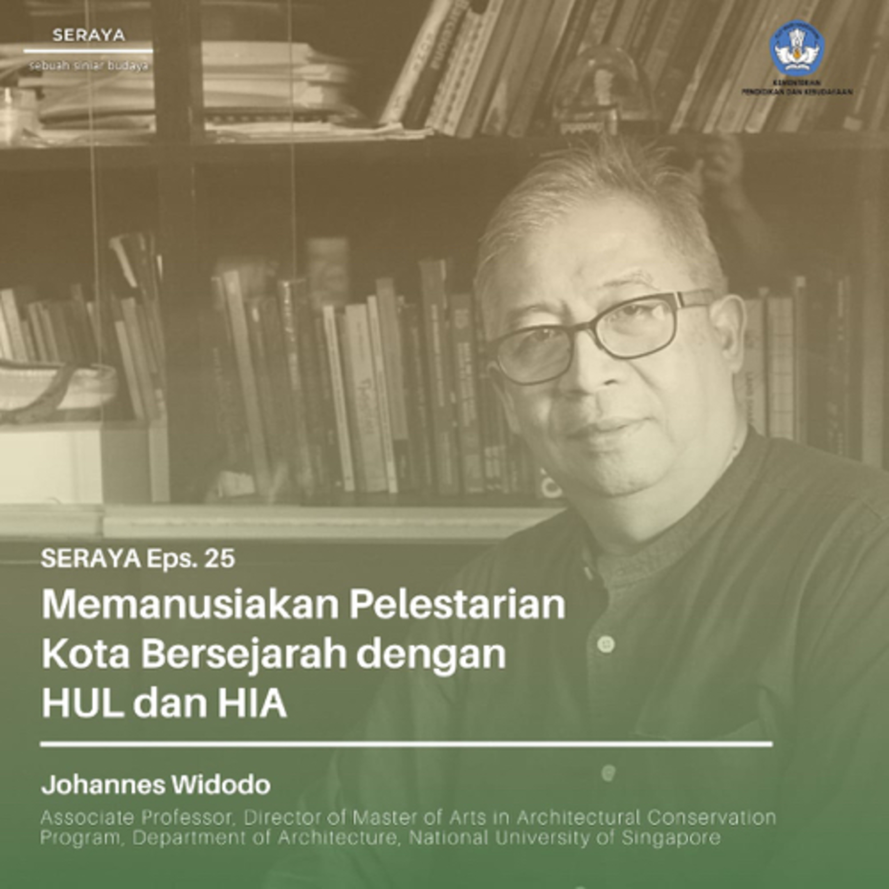 Memanusiakan Pelestarian Kota Bersejarah dengan HUL dan HIA episode artwork