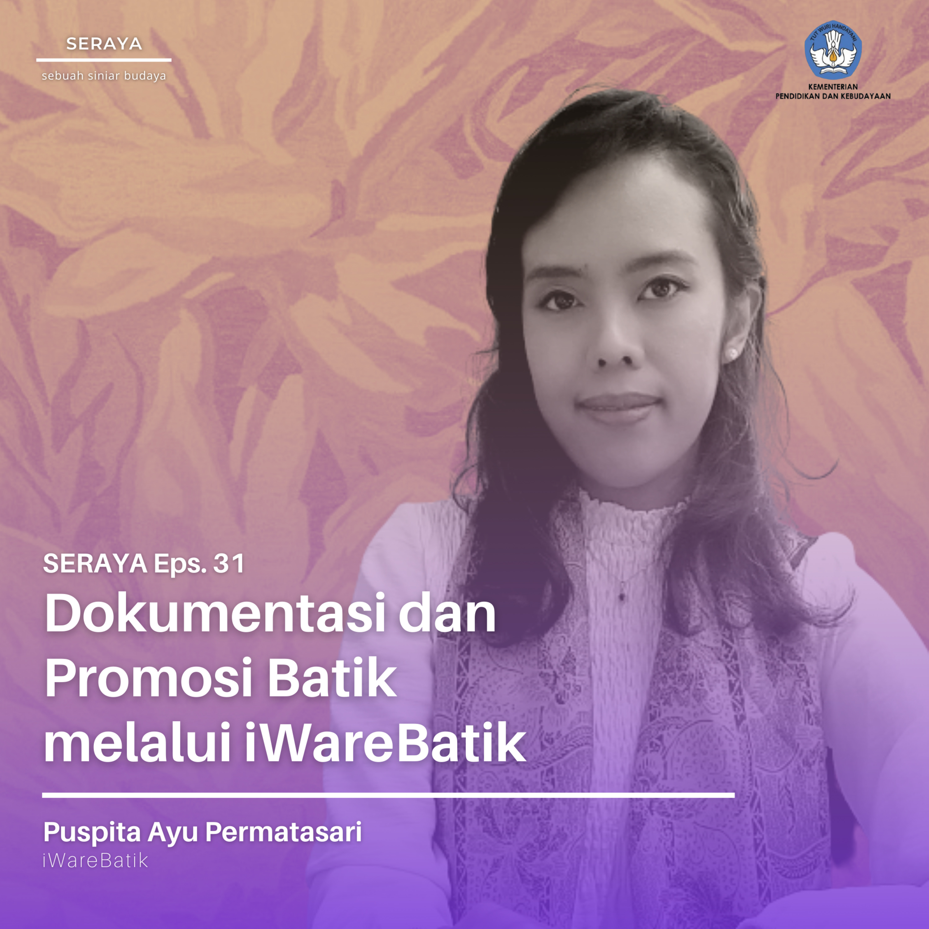 Dokumentasi dan Promosi Batik melalui iWareBatik episode artwork