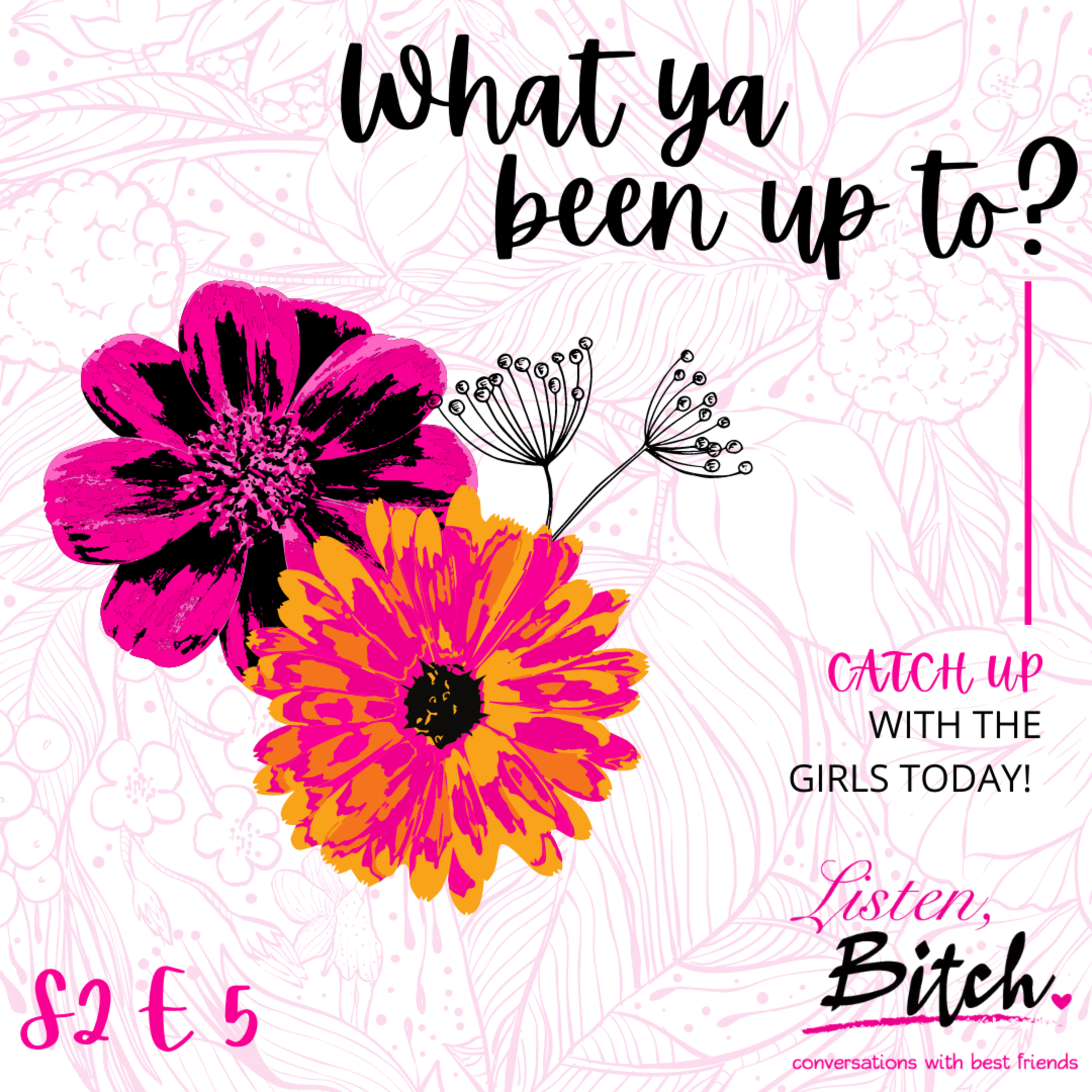 Listen Bitch!