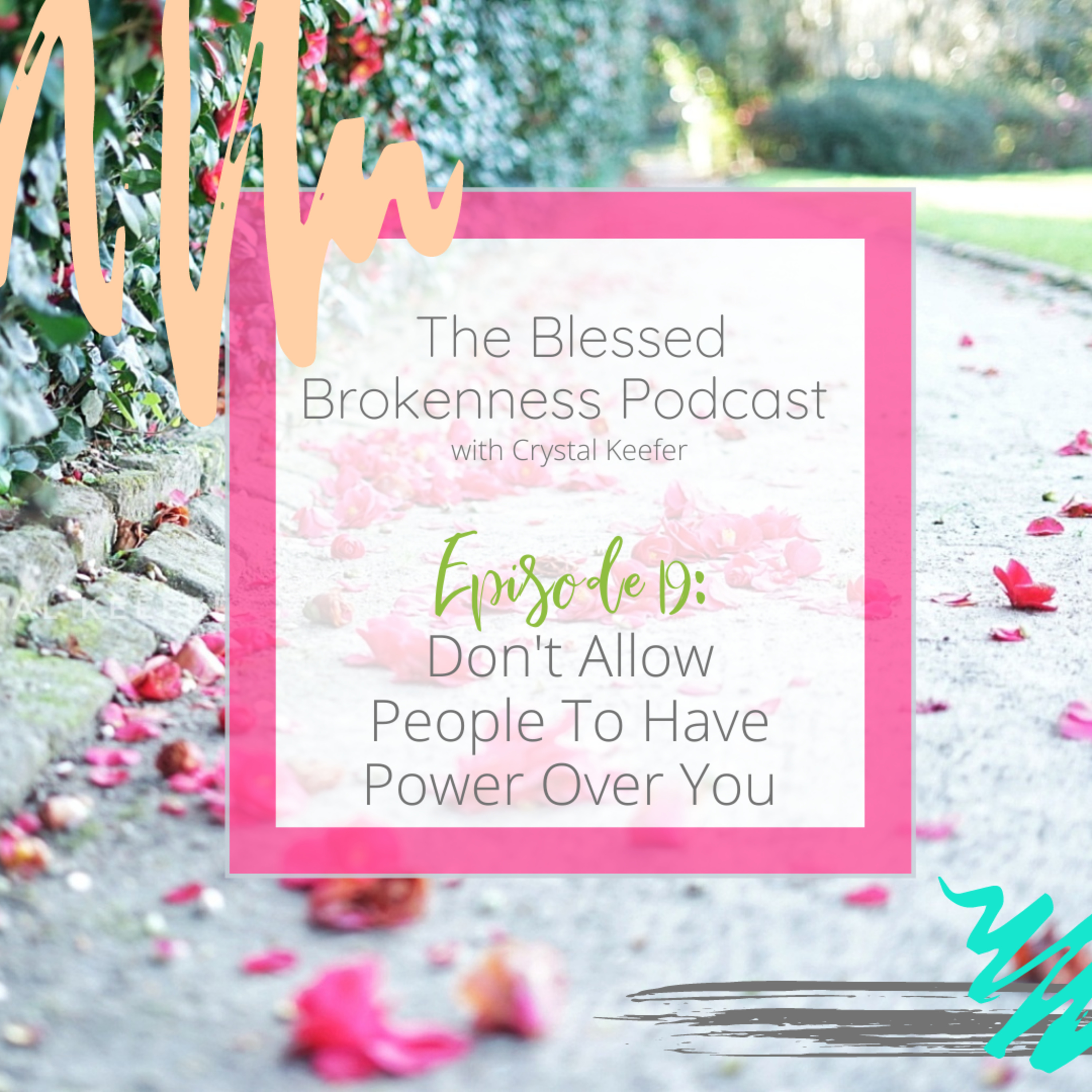 Blessed Brokenness Podcast
