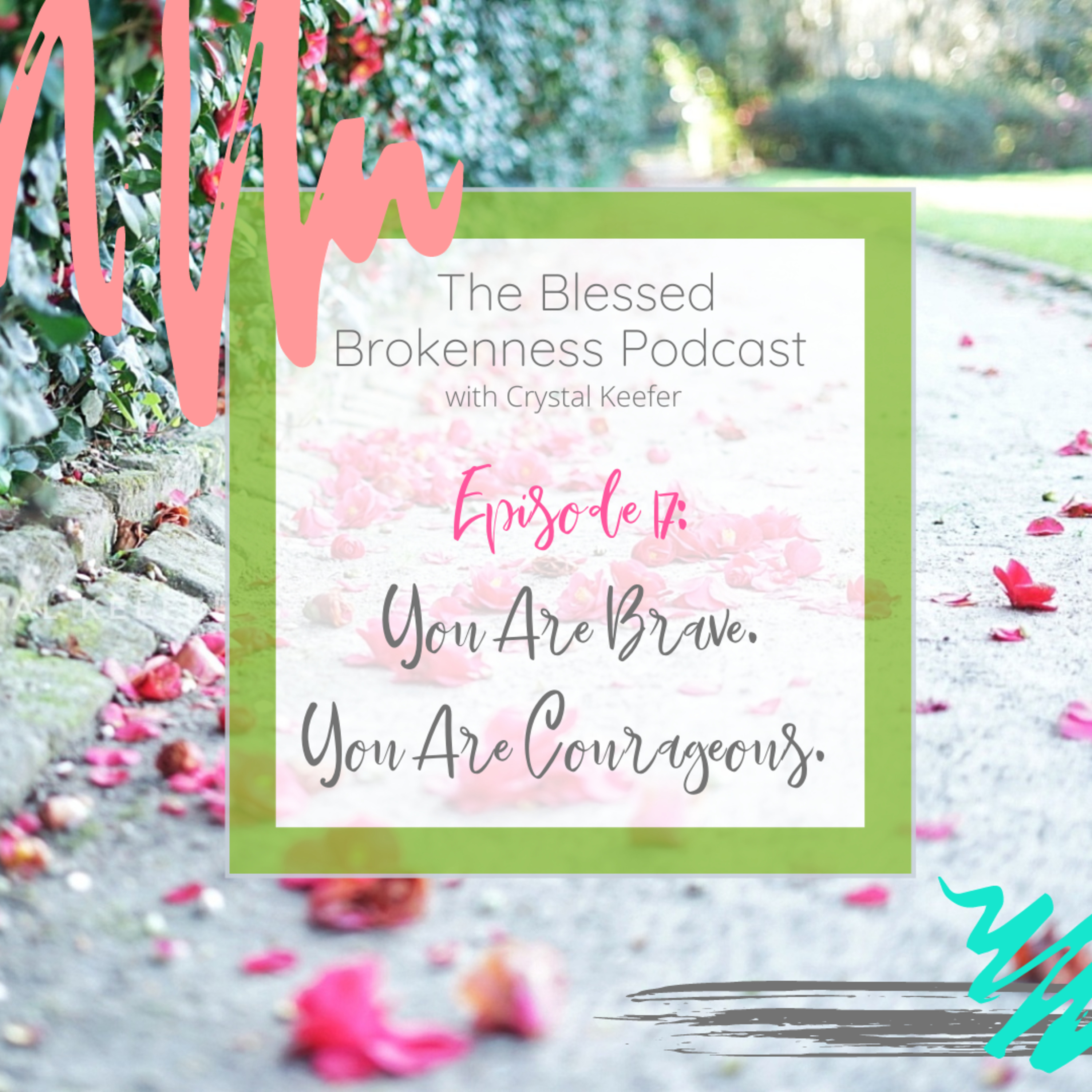 Blessed Brokenness Podcast
