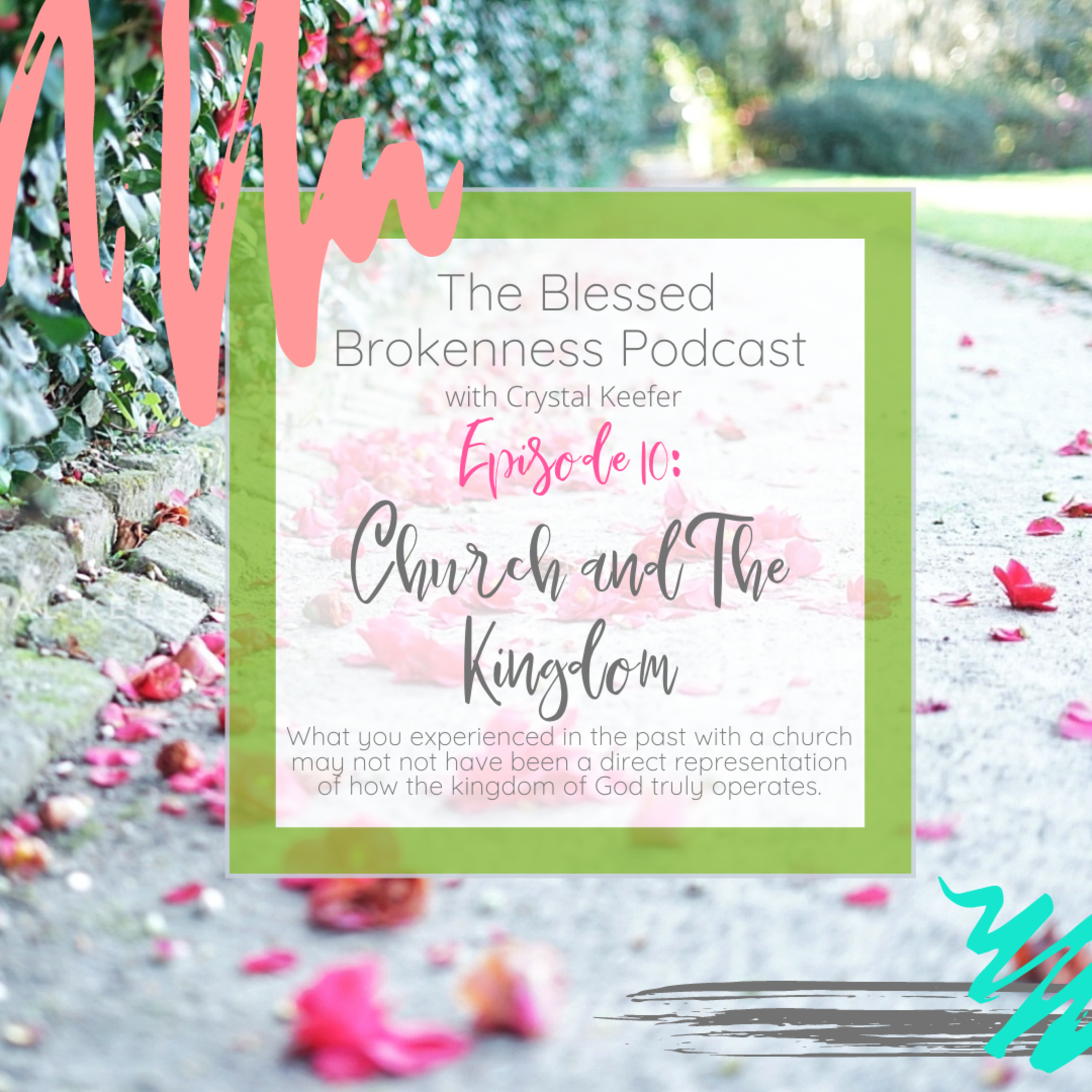 Blessed Brokenness Podcast