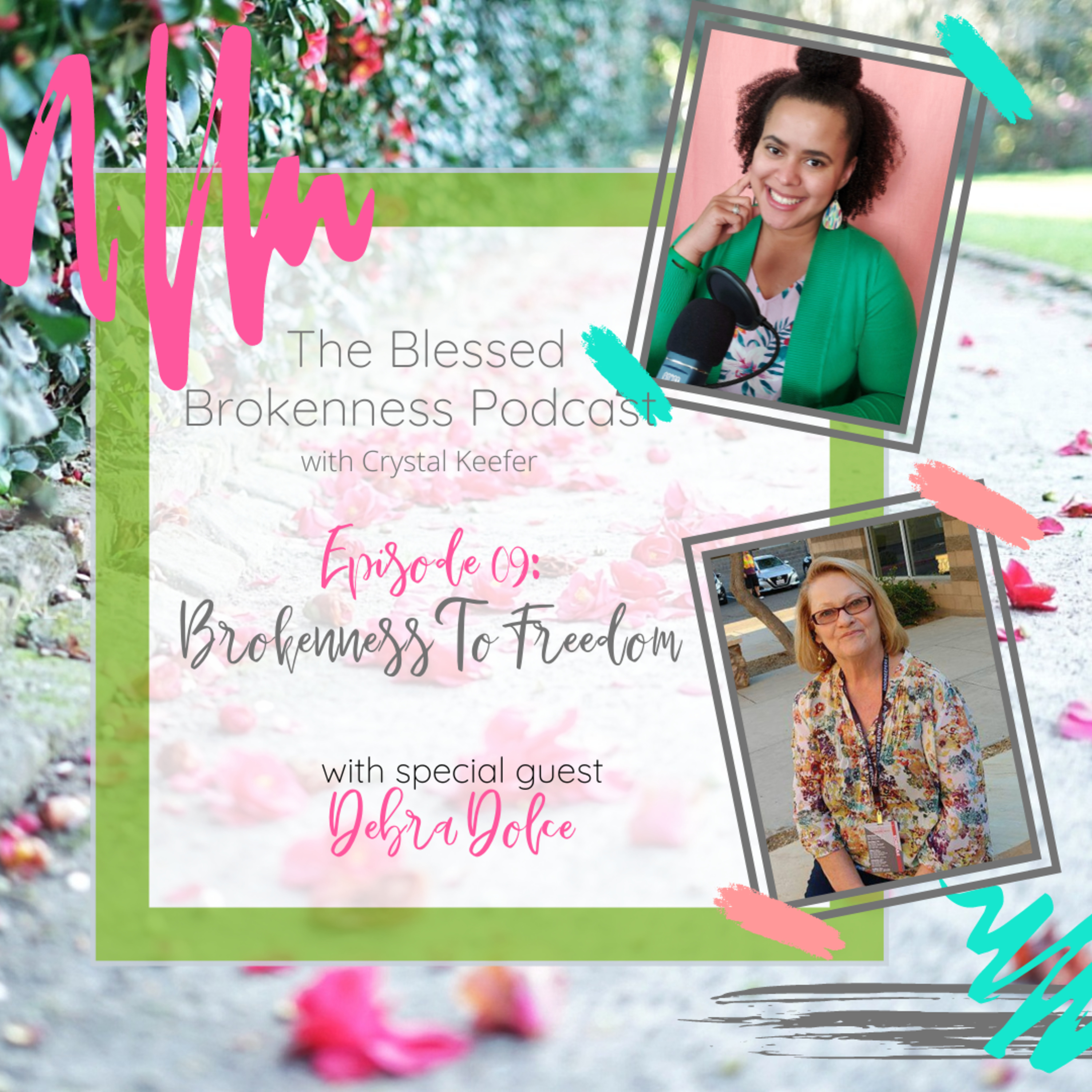 Blessed Brokenness Podcast