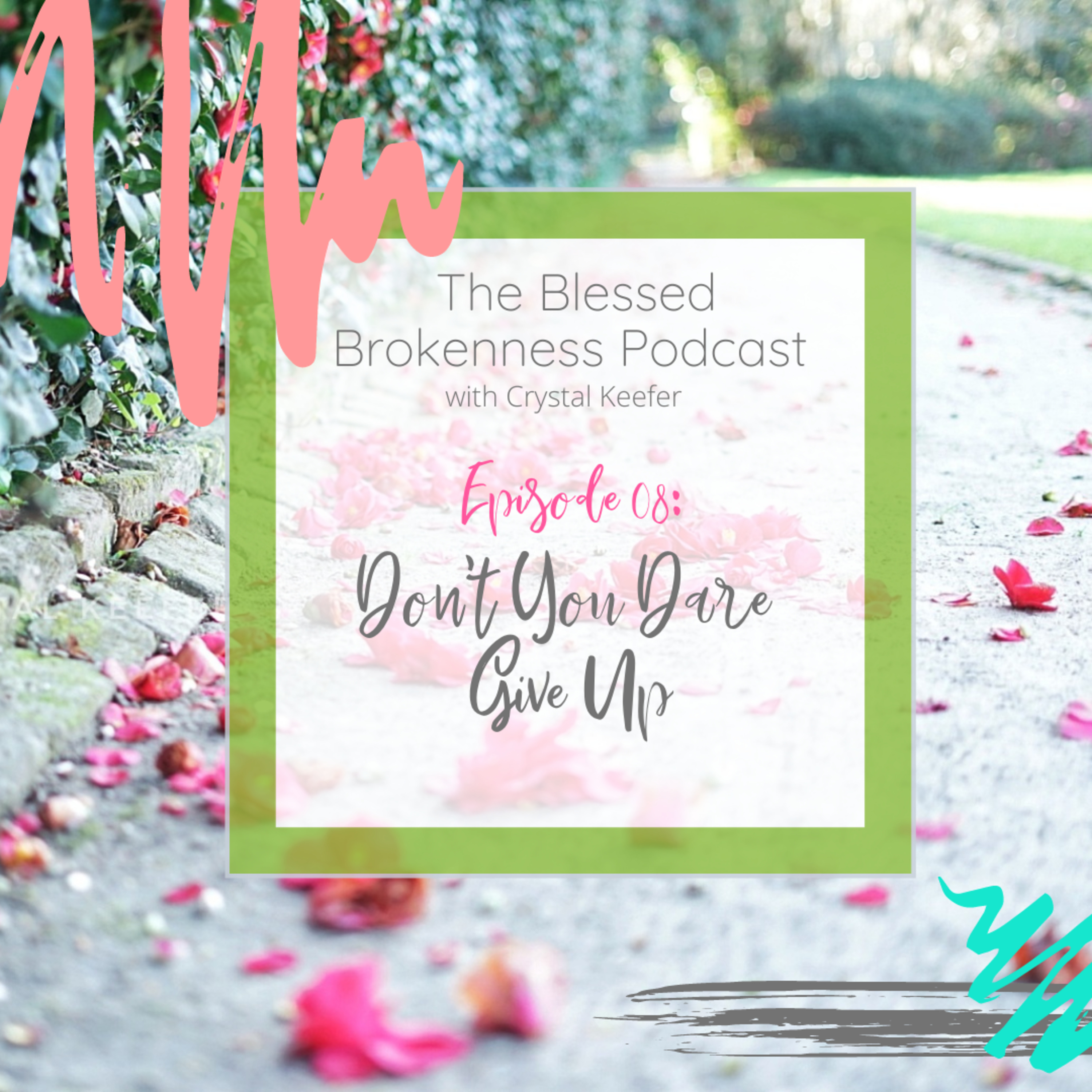 Blessed Brokenness Podcast