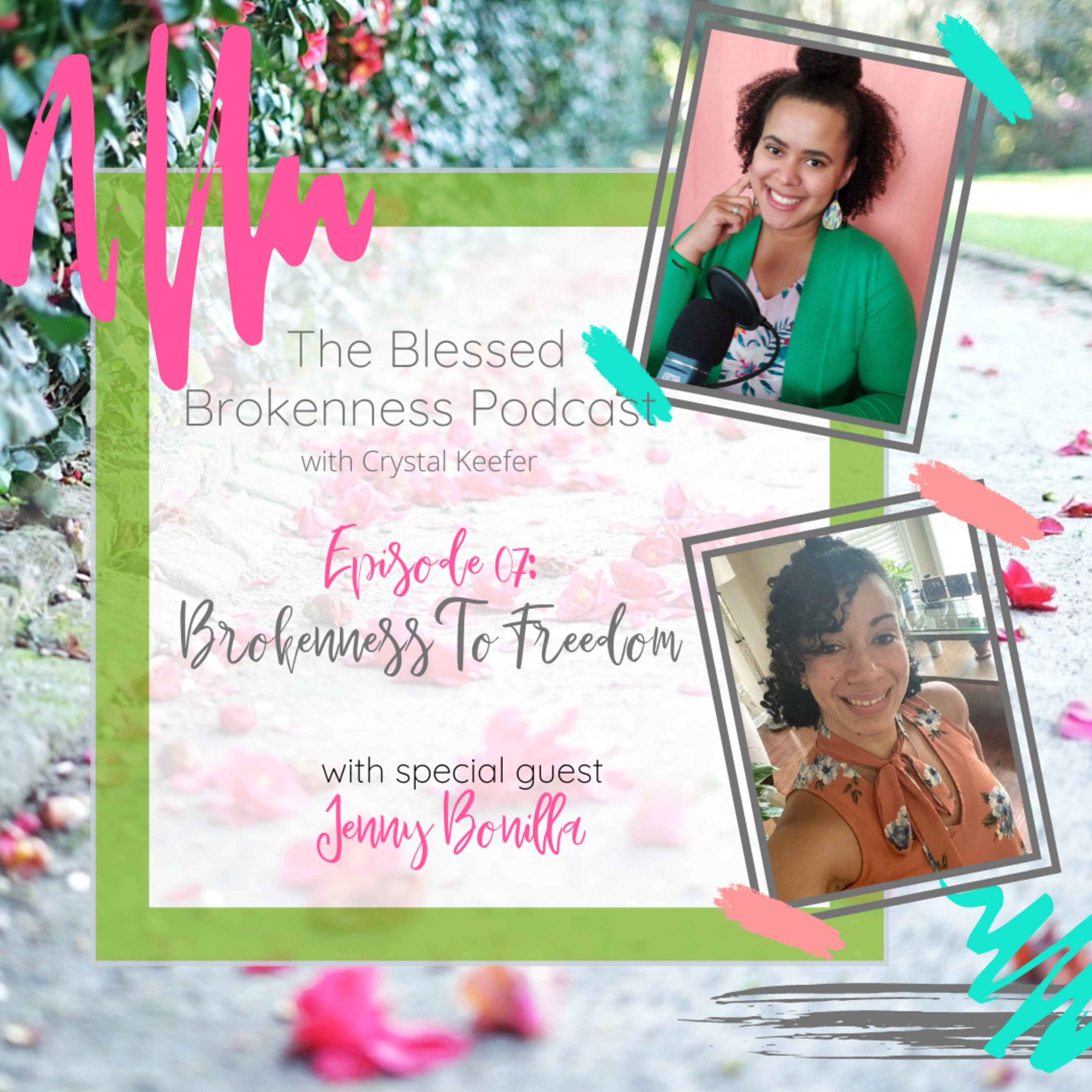 Blessed Brokenness Podcast