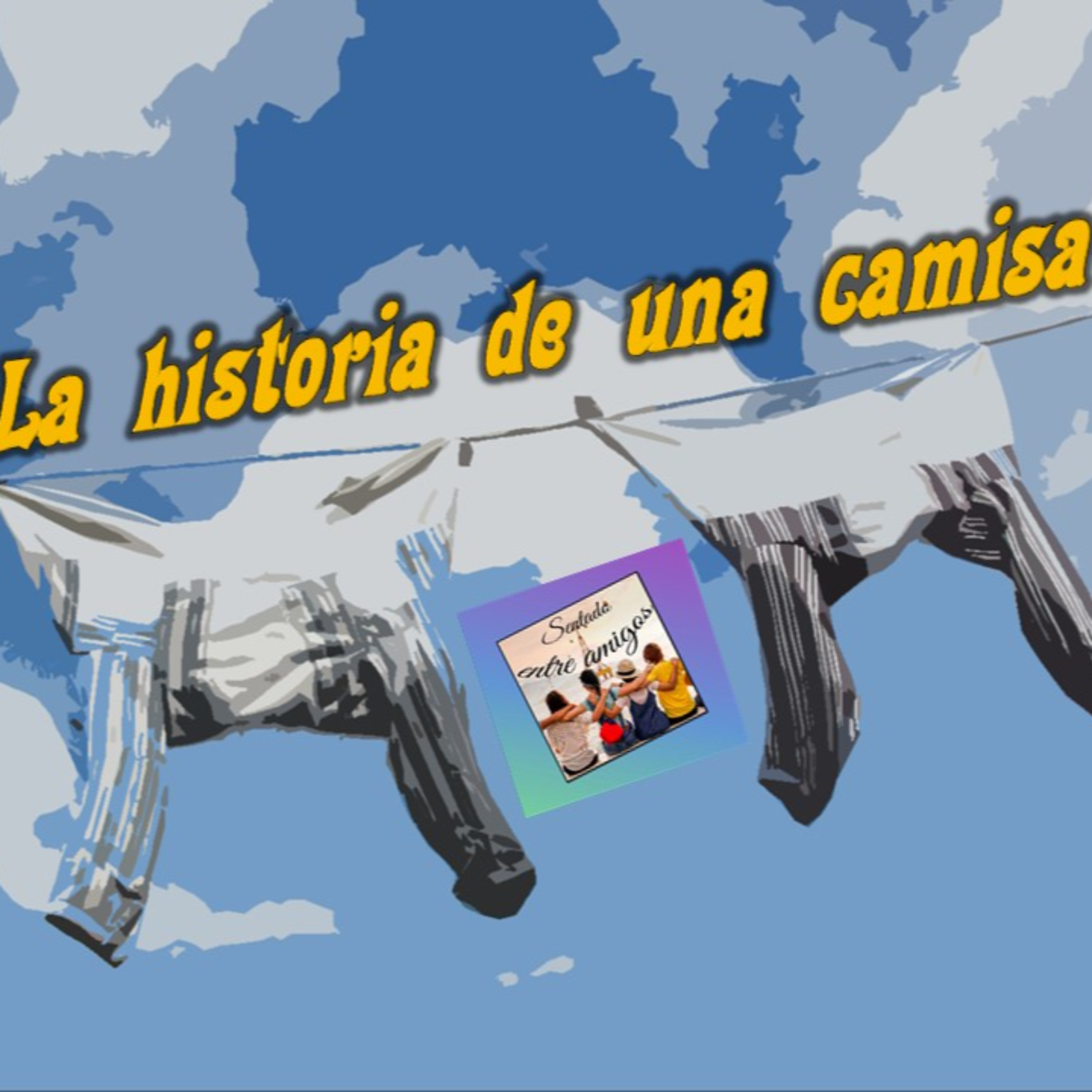 La Historia de una camisa episode artwork