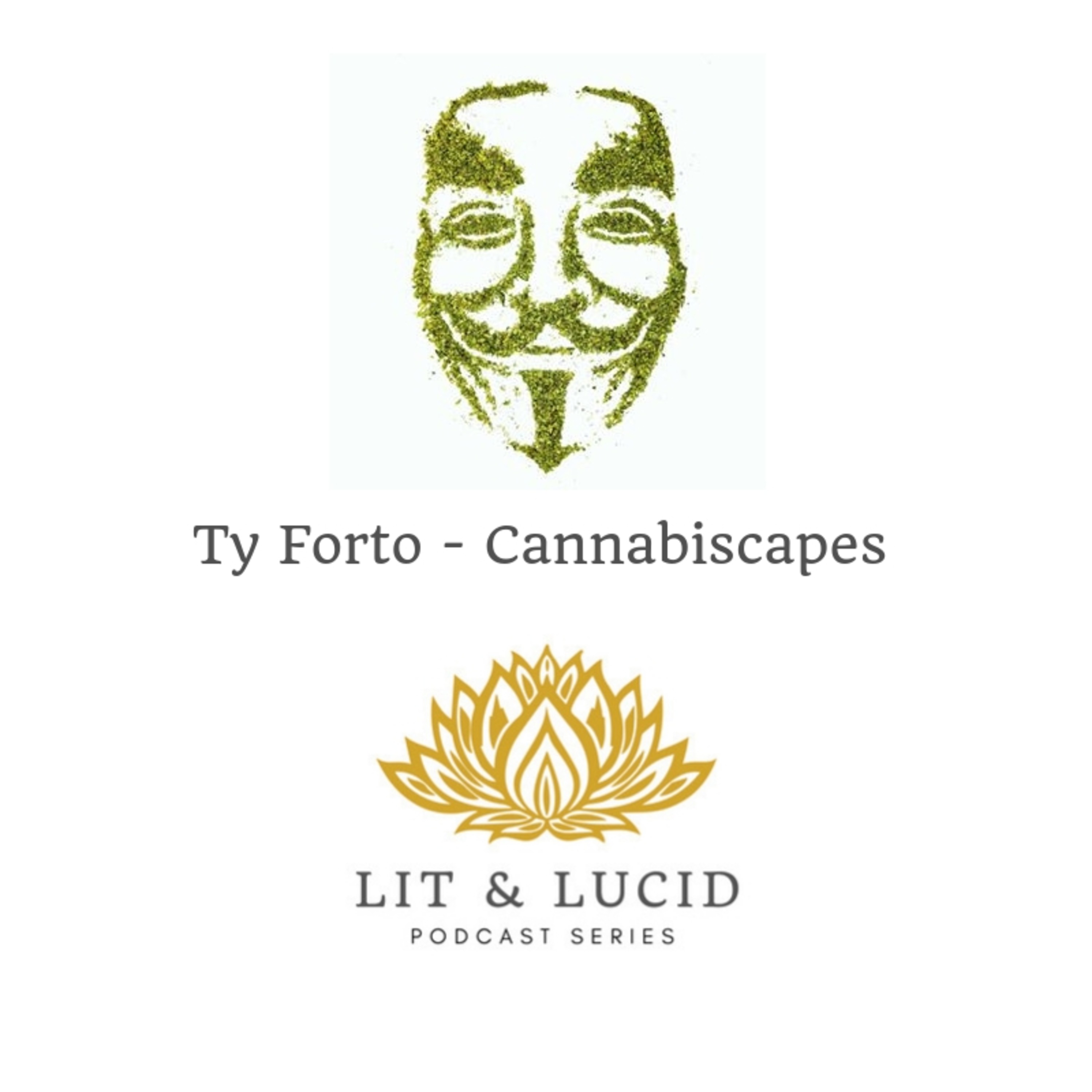 Lit & Lucid™ Cannabis Podcast