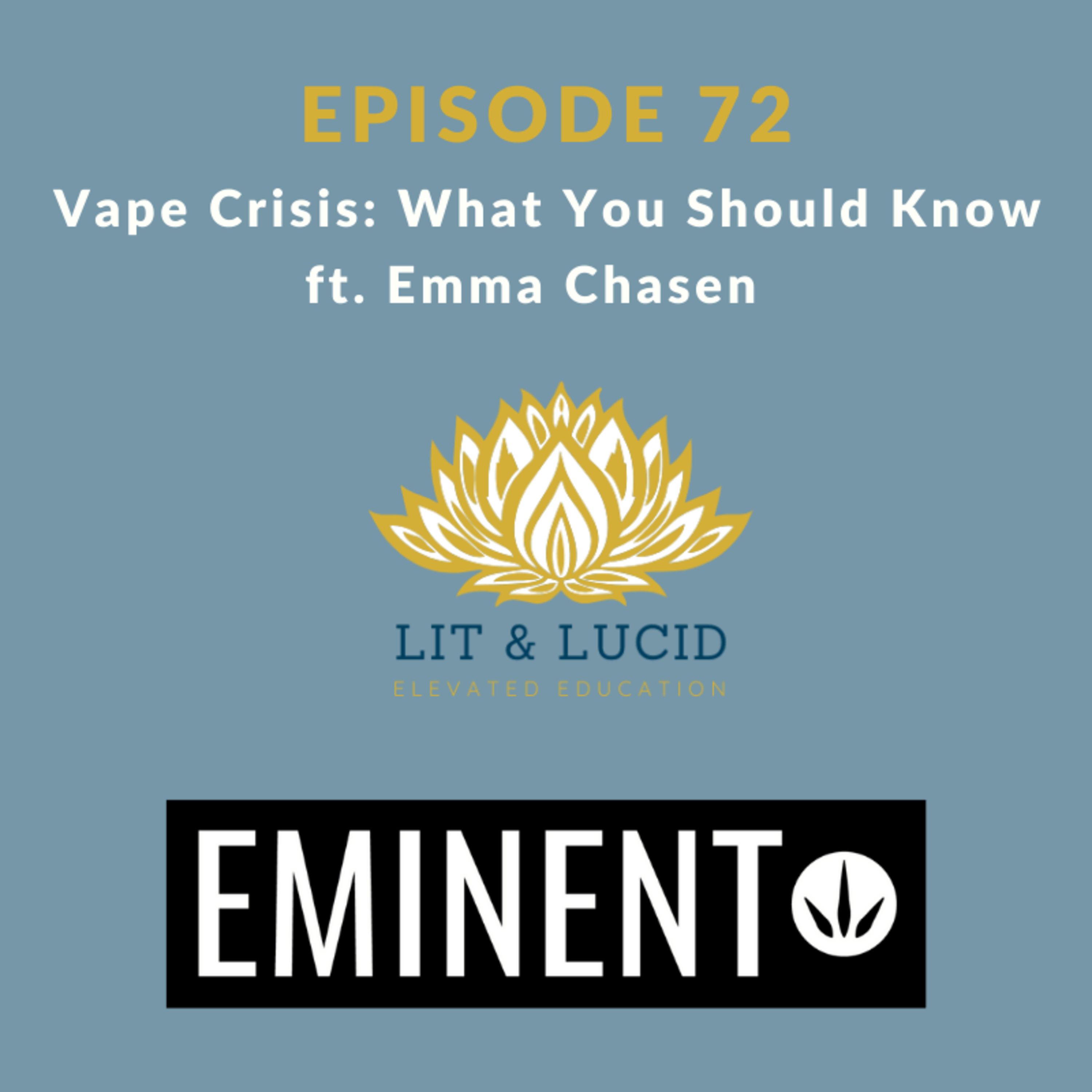 Lit & Lucid™ Cannabis Podcast