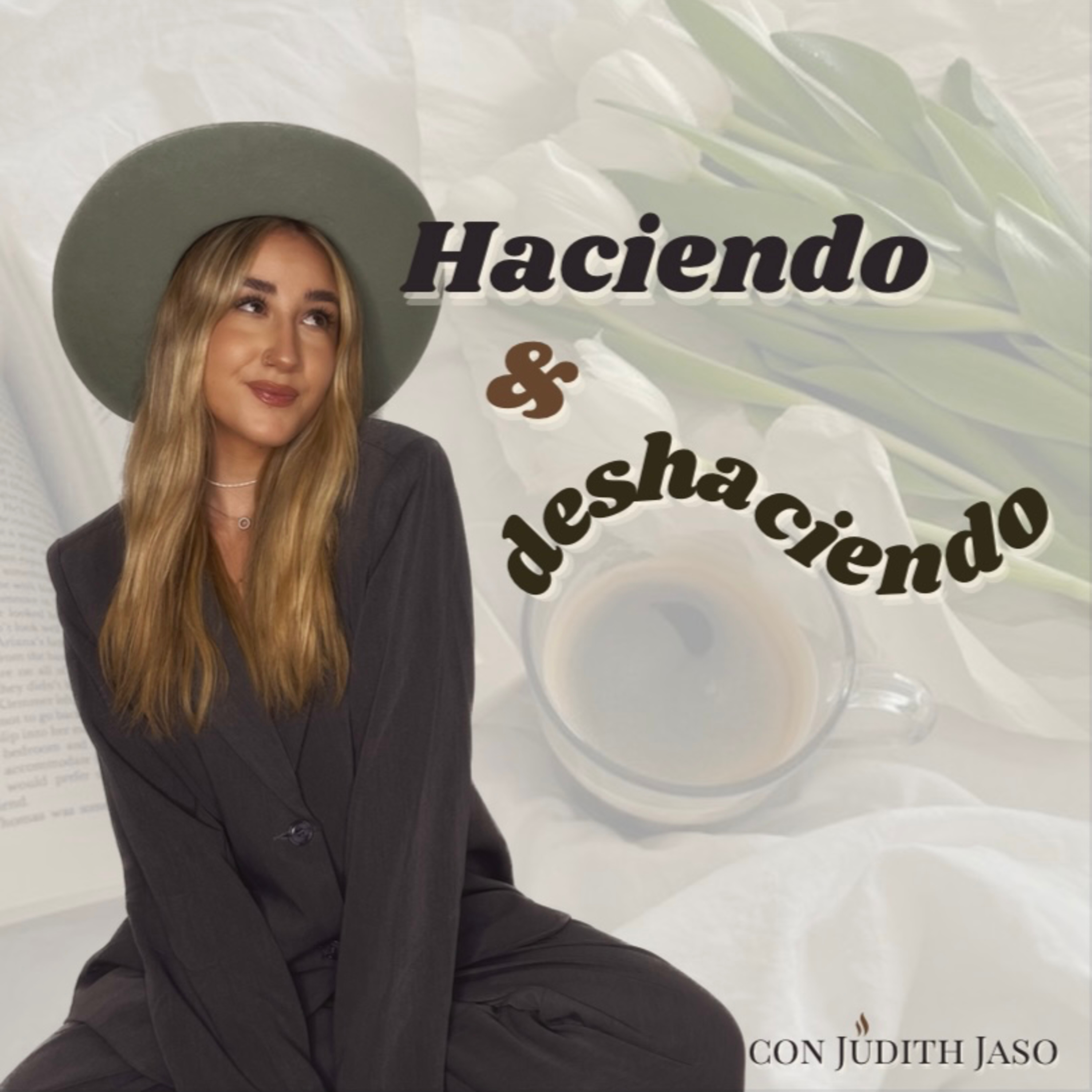 Haciendo y Deshaciendo