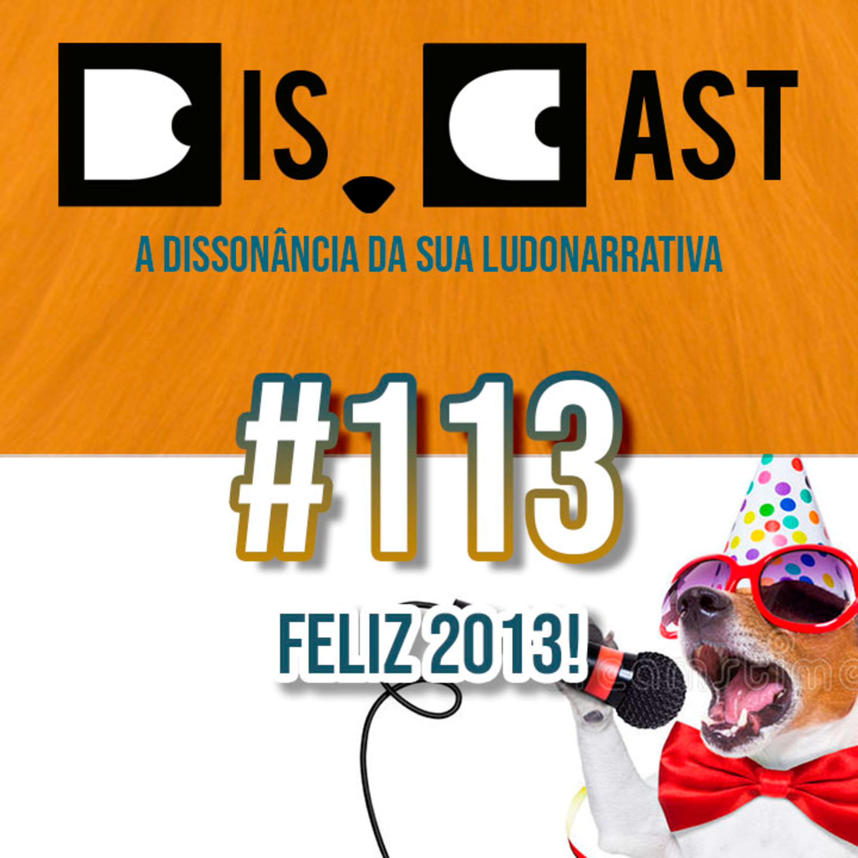 dis.cast #113 - Feliz 2013! episode artwork
