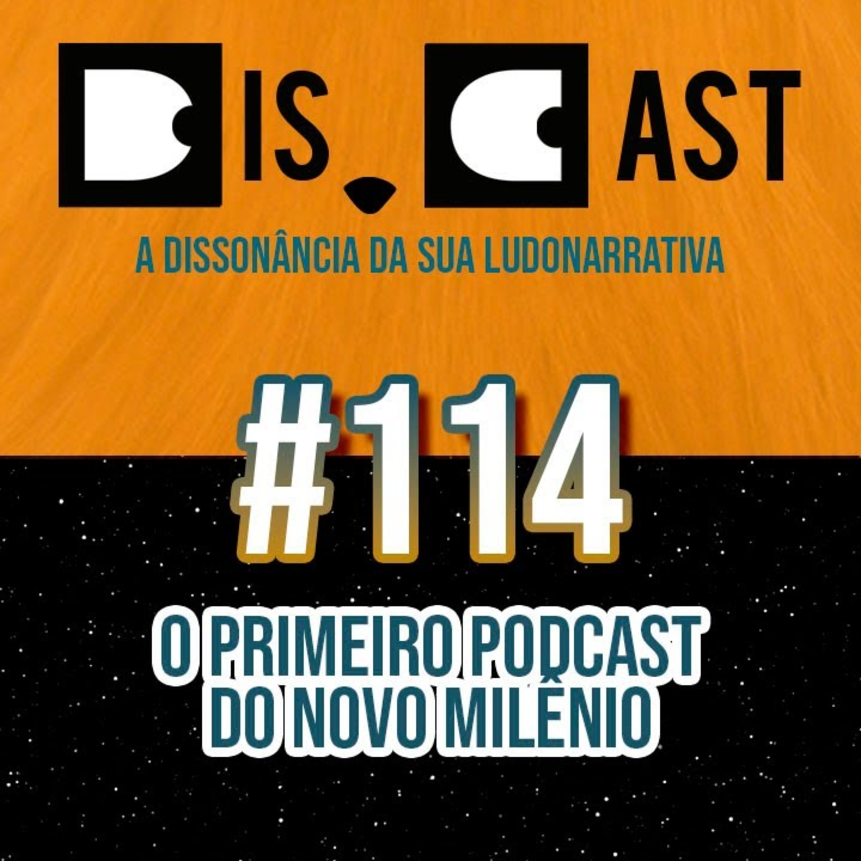dis.cast #114 - O primeiro podcast do novo milênio episode artwork