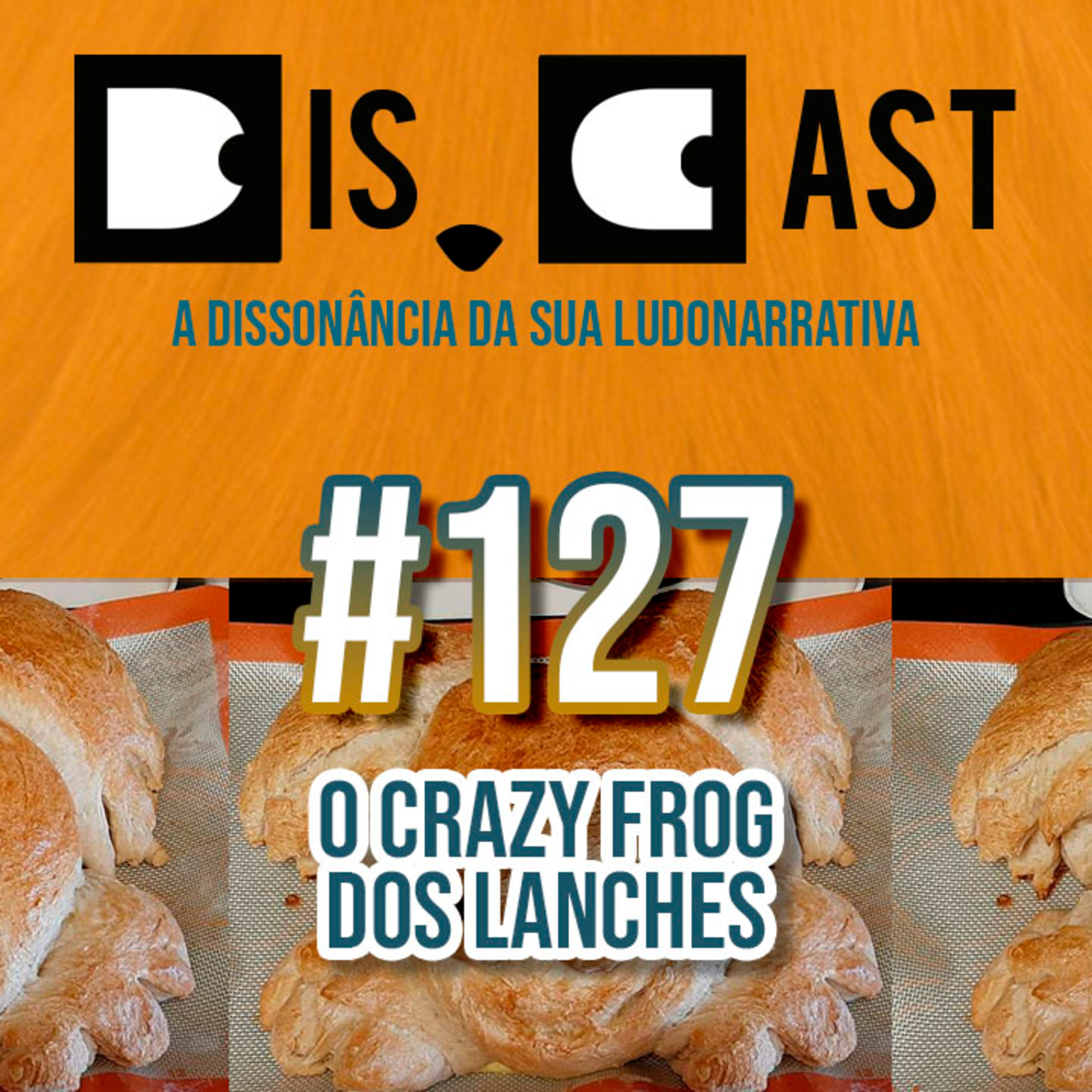 dis.cast #127 - O Crazy Frog dos lanches episode artwork
