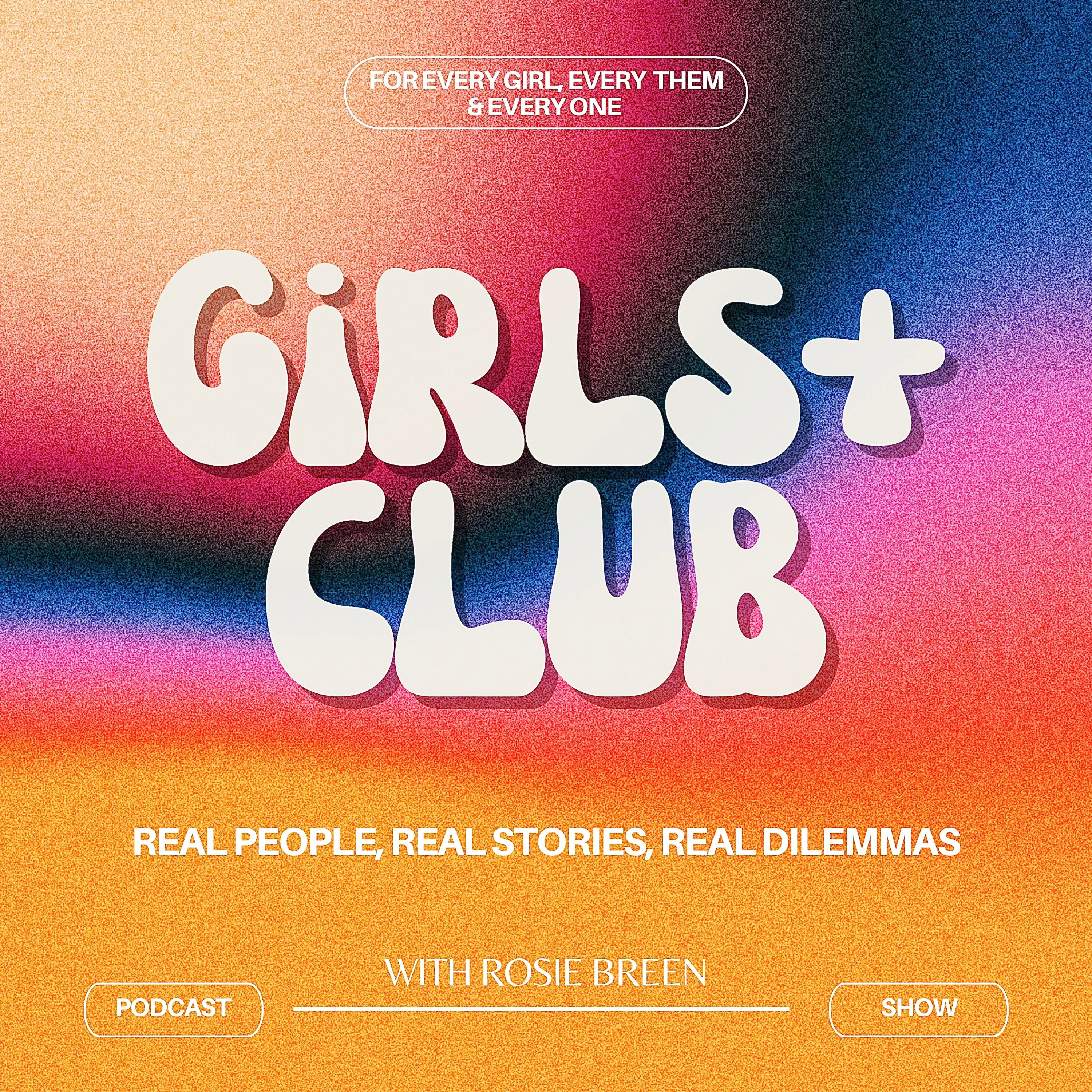 The Girls+ Club Podcast
