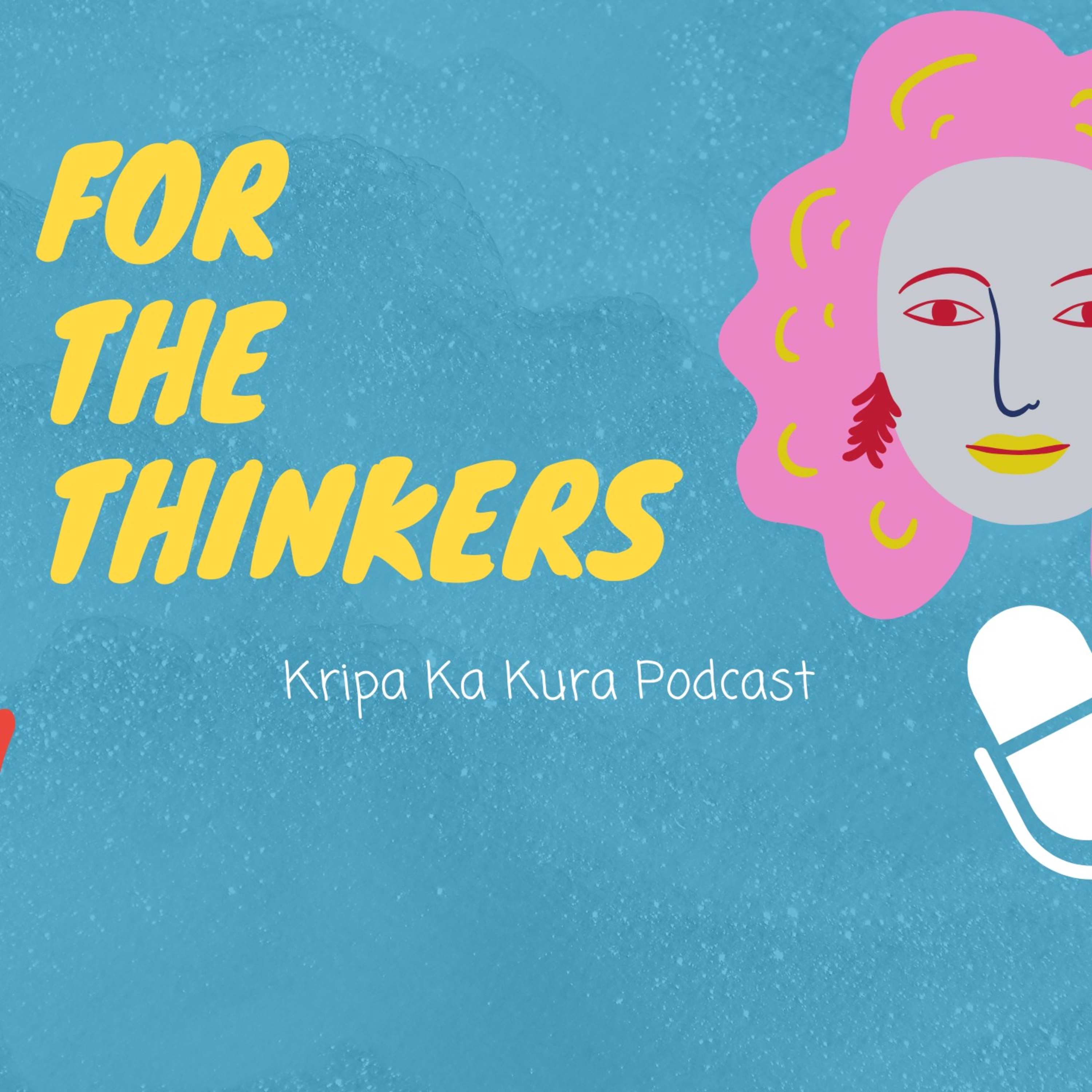 Ep5 : For the thinkers