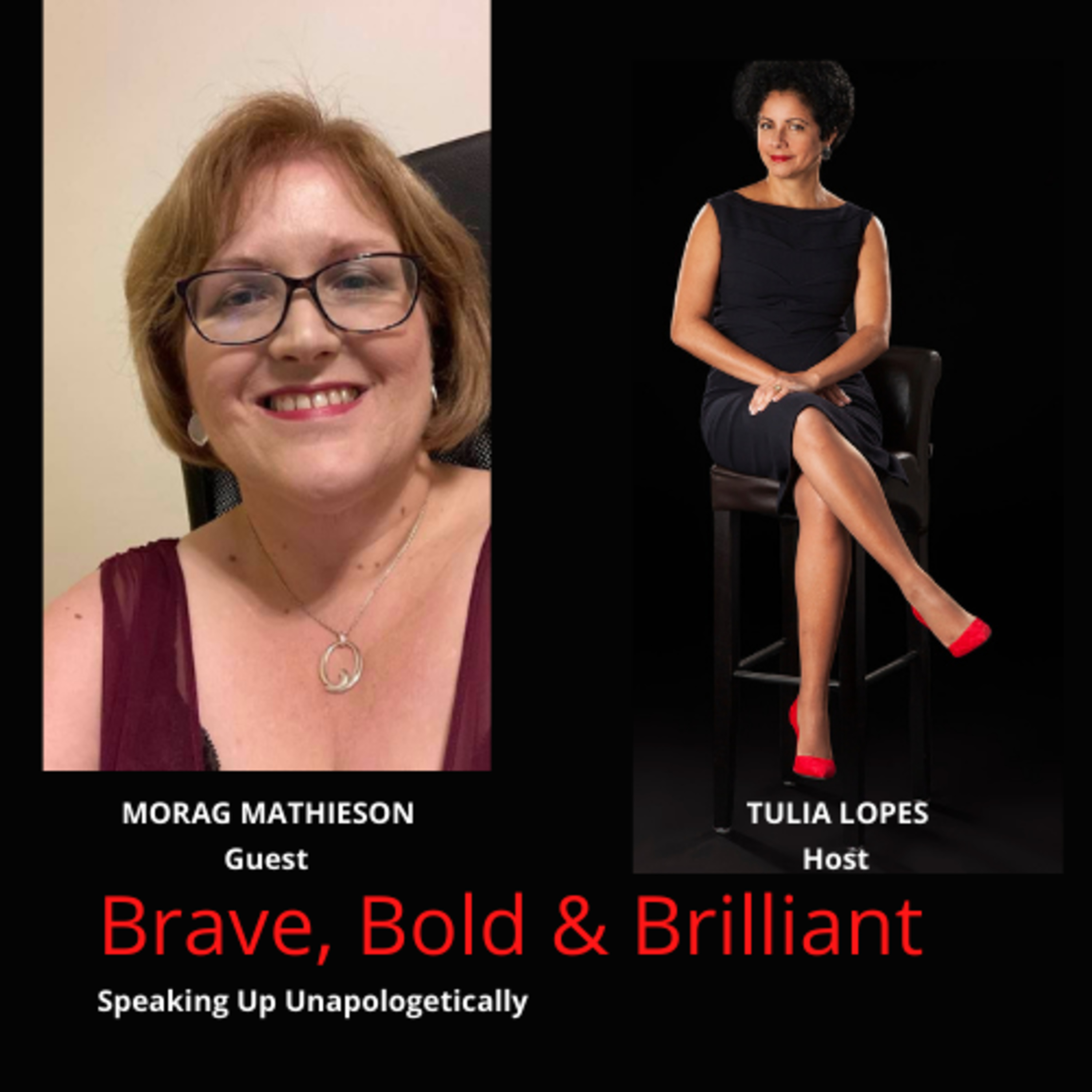 Brave, Bold & Brilliant PodcastSpeaking up unapologetically!
