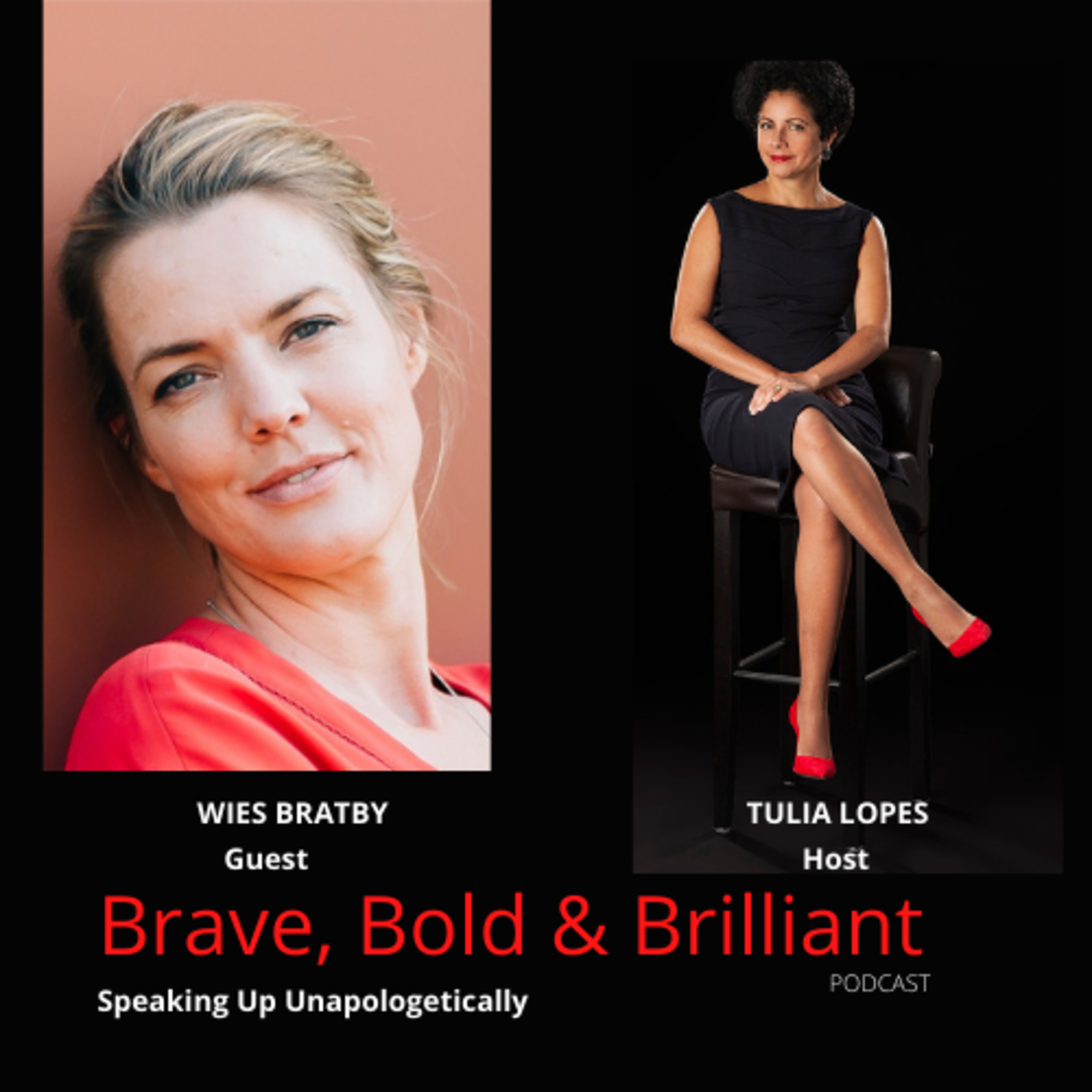 Brave, Bold & Brilliant PodcastSpeaking up unapologetically!