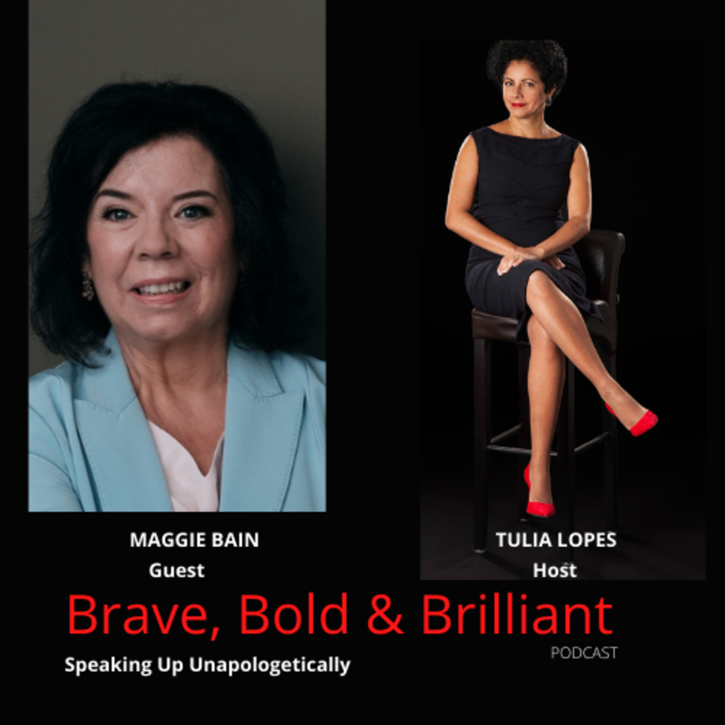 Brave, Bold & Brilliant PodcastSpeaking up unapologetically!