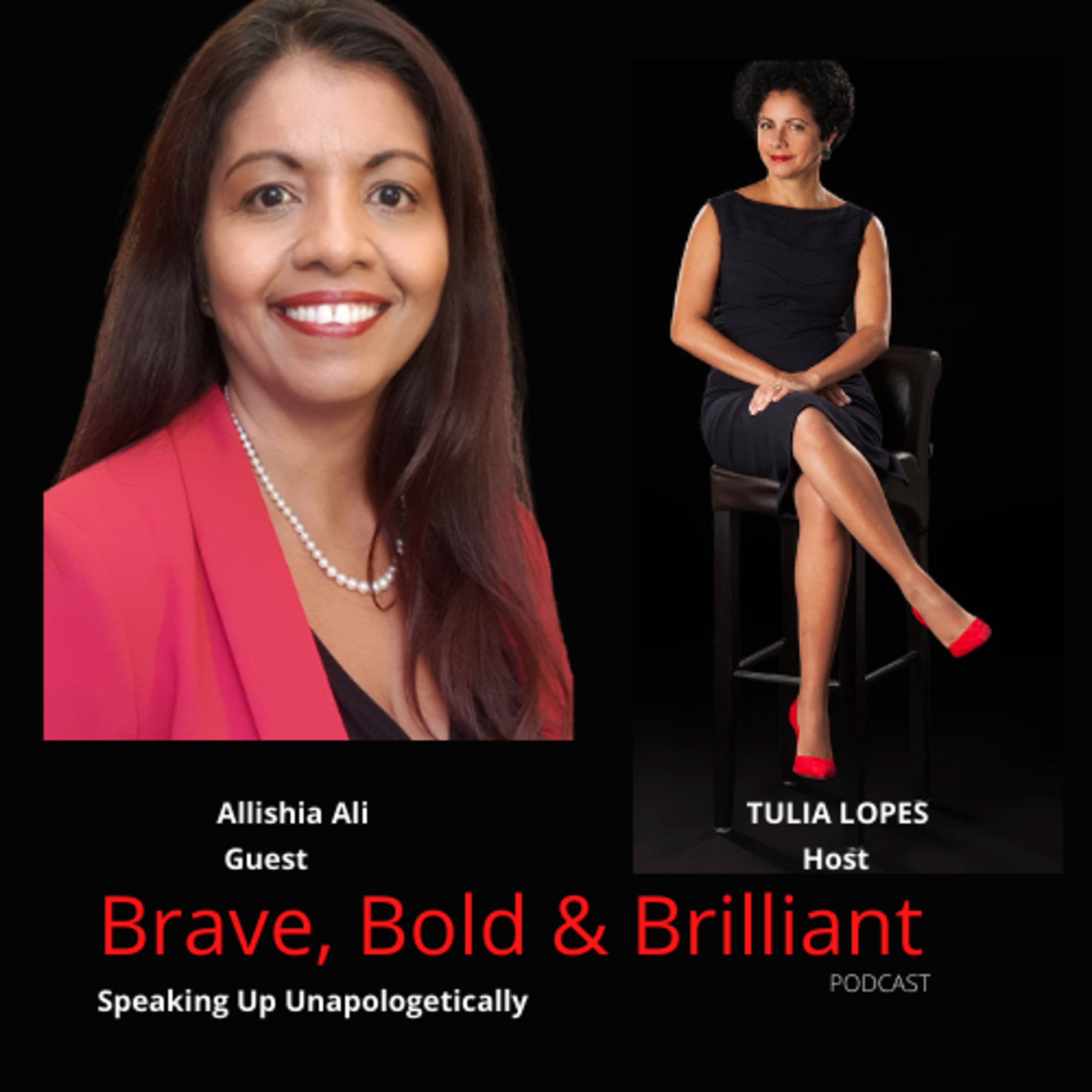 Brave, Bold & Brilliant PodcastSpeaking up unapologetically!