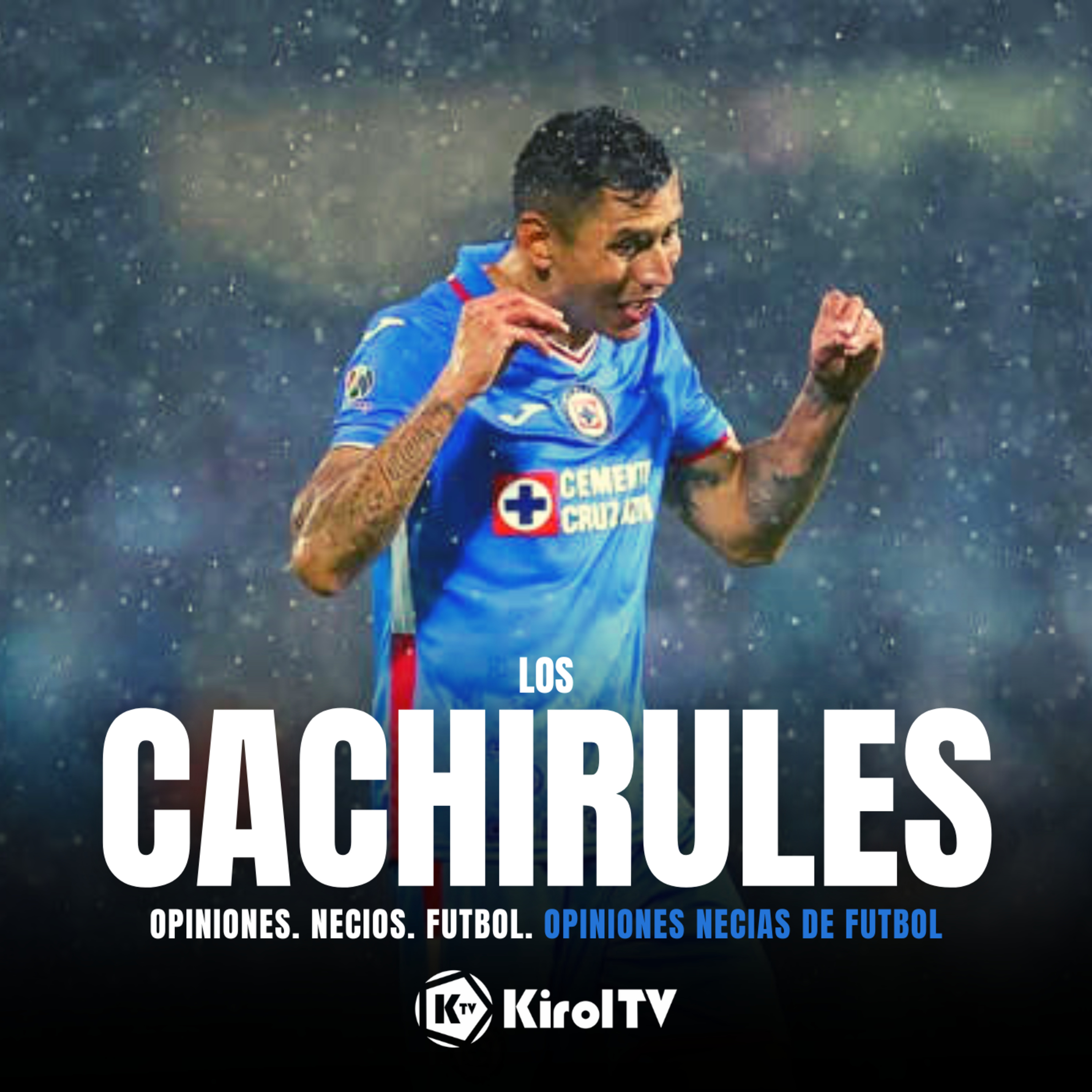 LOS CACHIRULES presentado por KirolTV