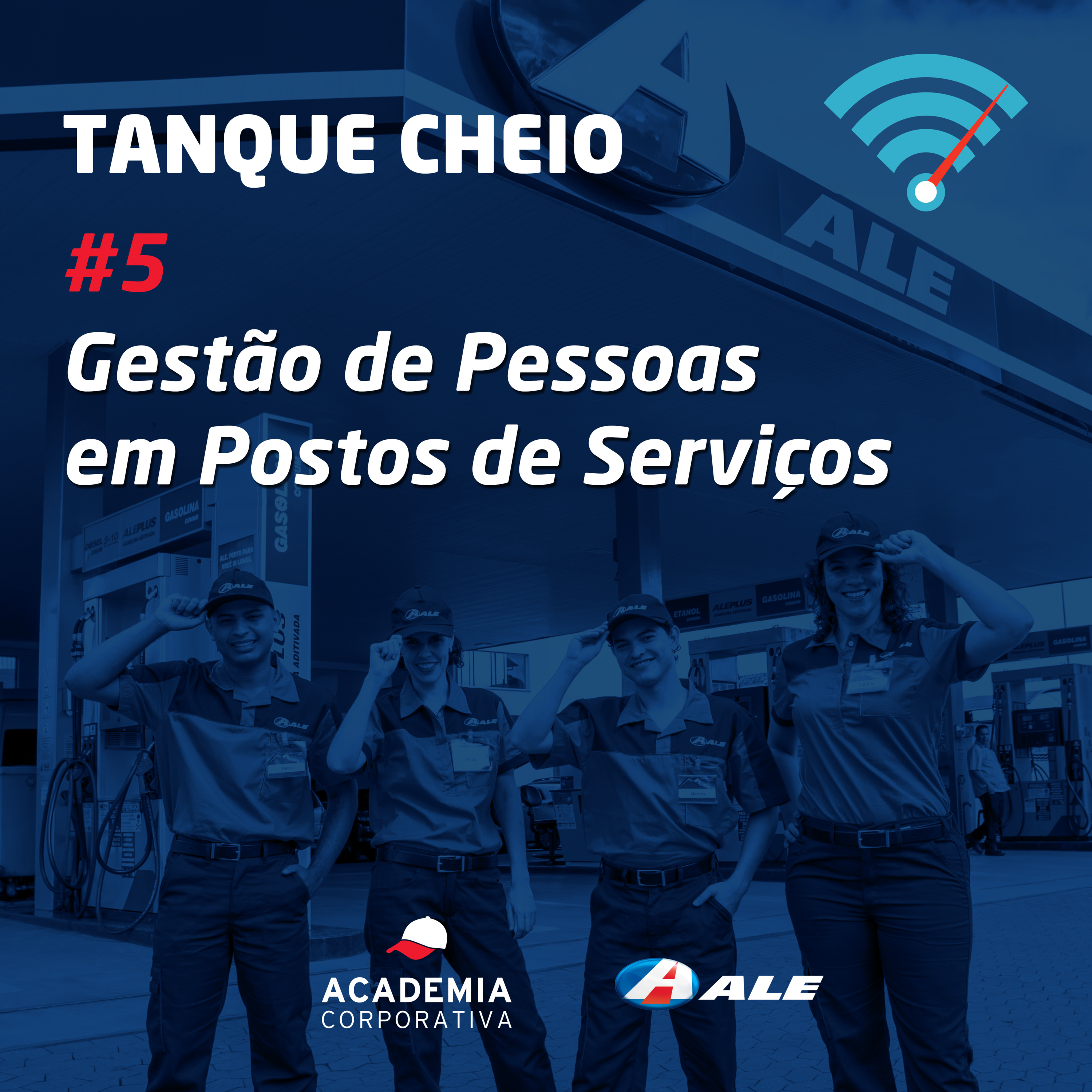 Episódio 05 - Gestão de Pessoas em Postos de Serviços episode artwork