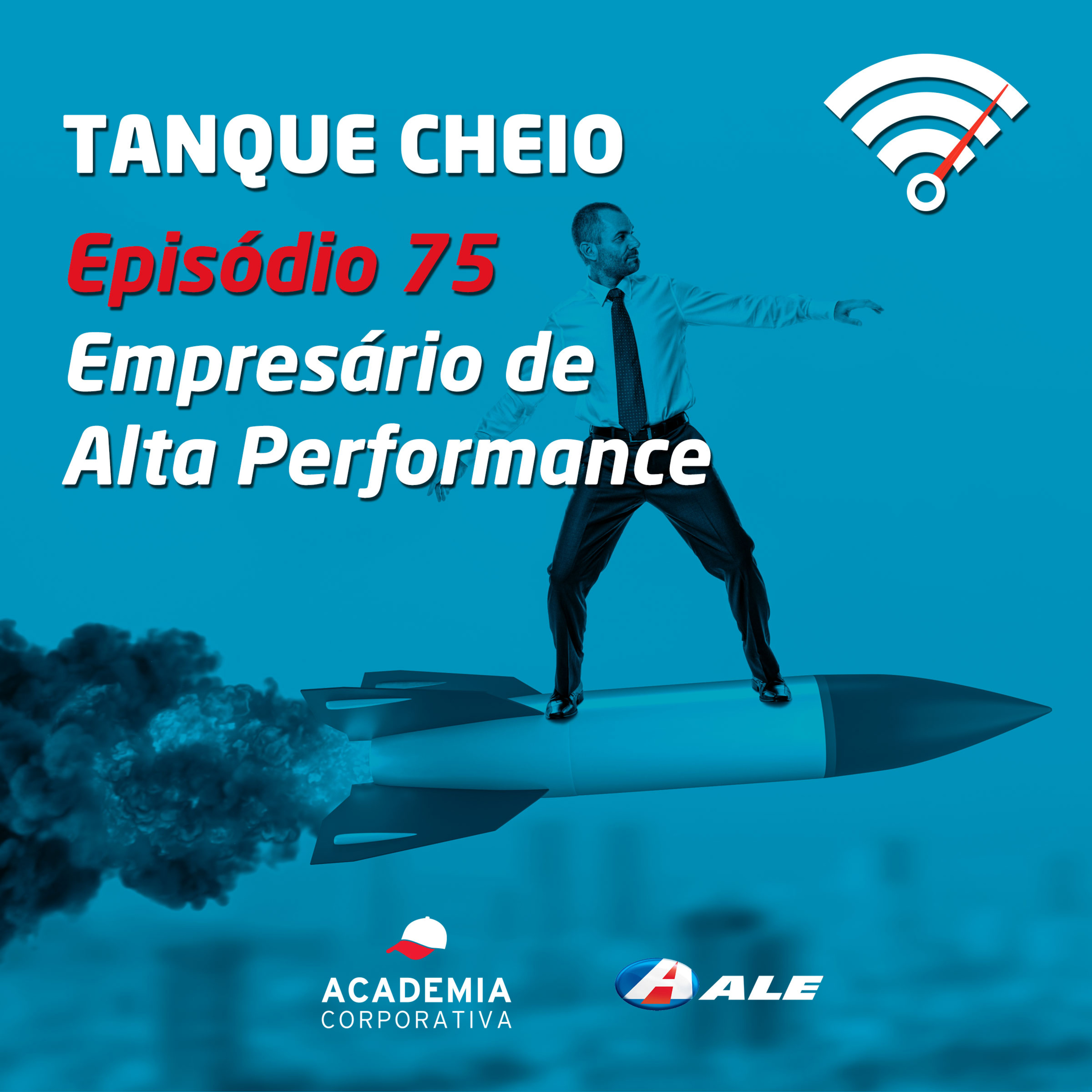 Episódio 75 - Empresário de Alta Performance episode artwork