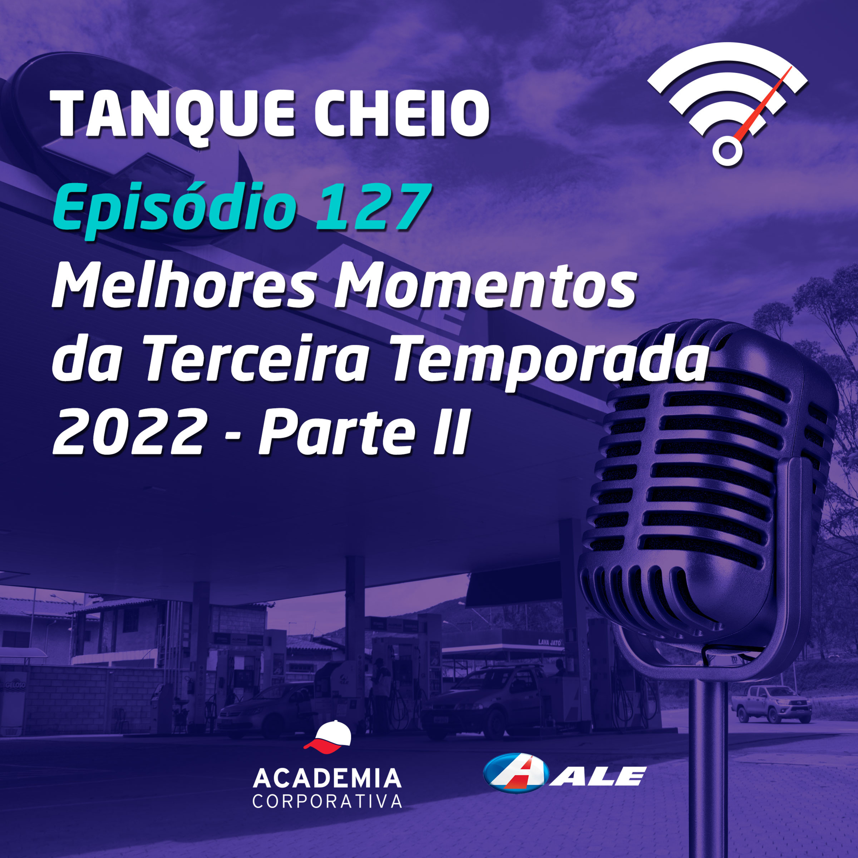 Episódio 127 - Melhores Momentos da Terceira Temporada 2022 - Parte II episode artwork