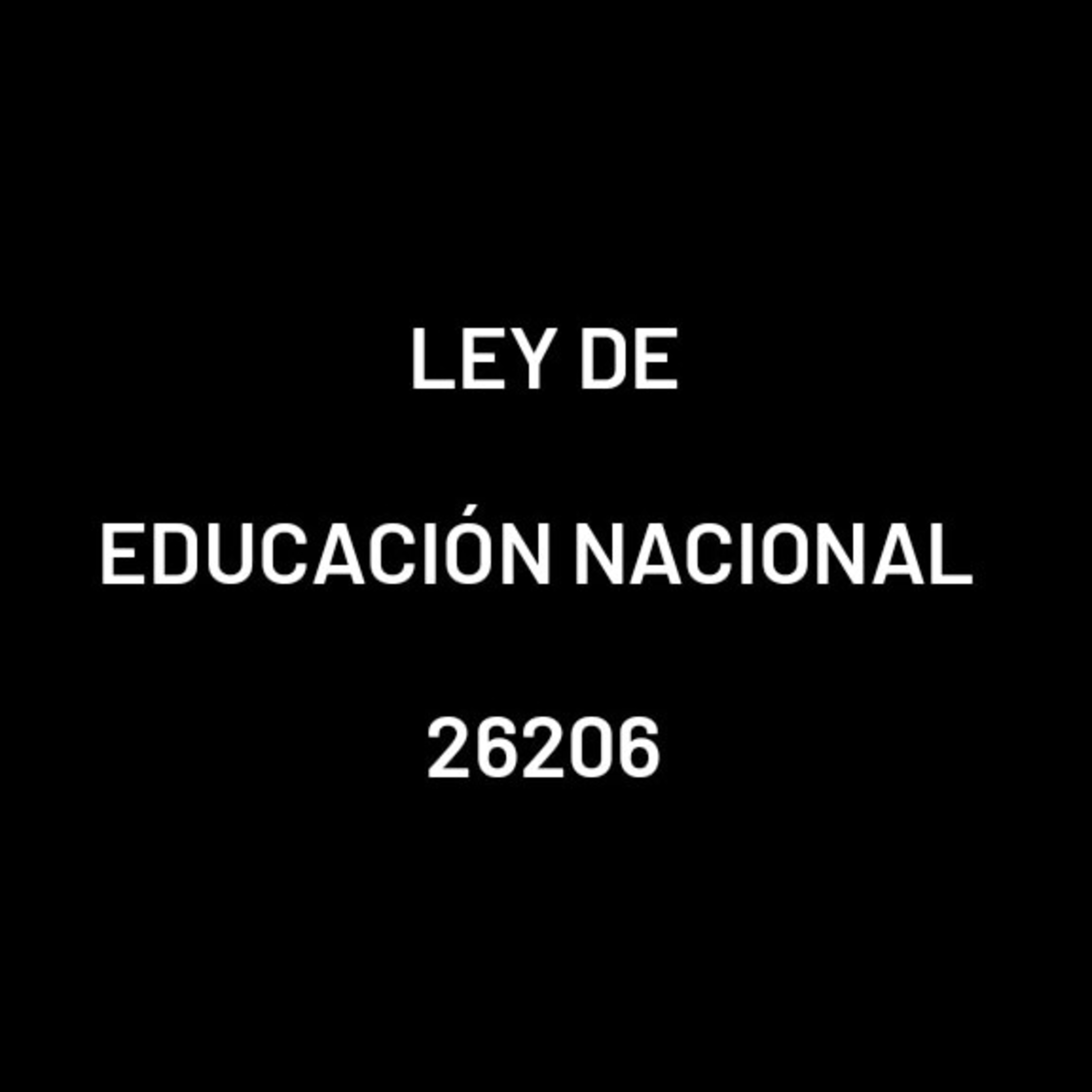 Ley de Educación Nacional 26206