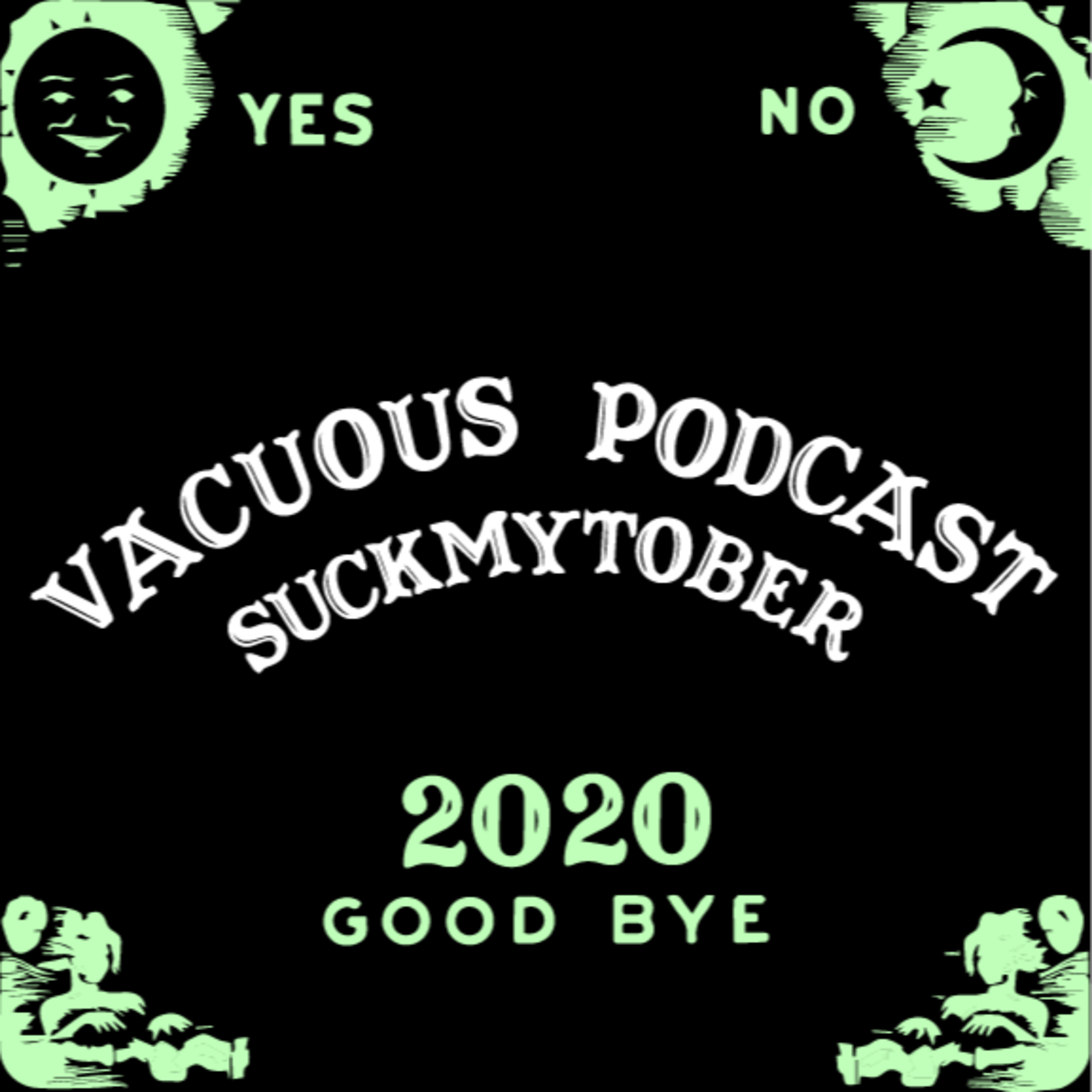 Vacuous Podcast