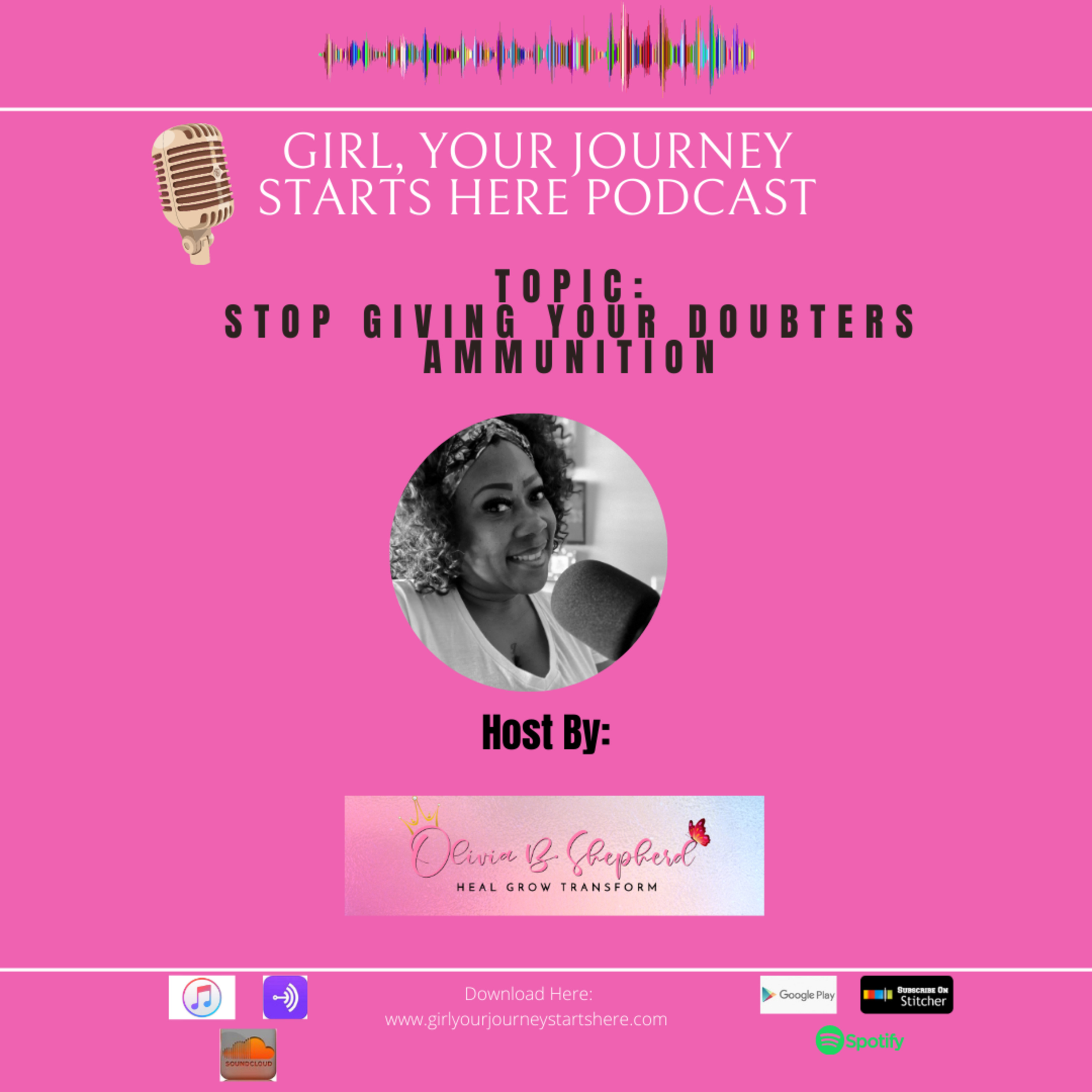 Girl, Your Journey Starts Here Podcast