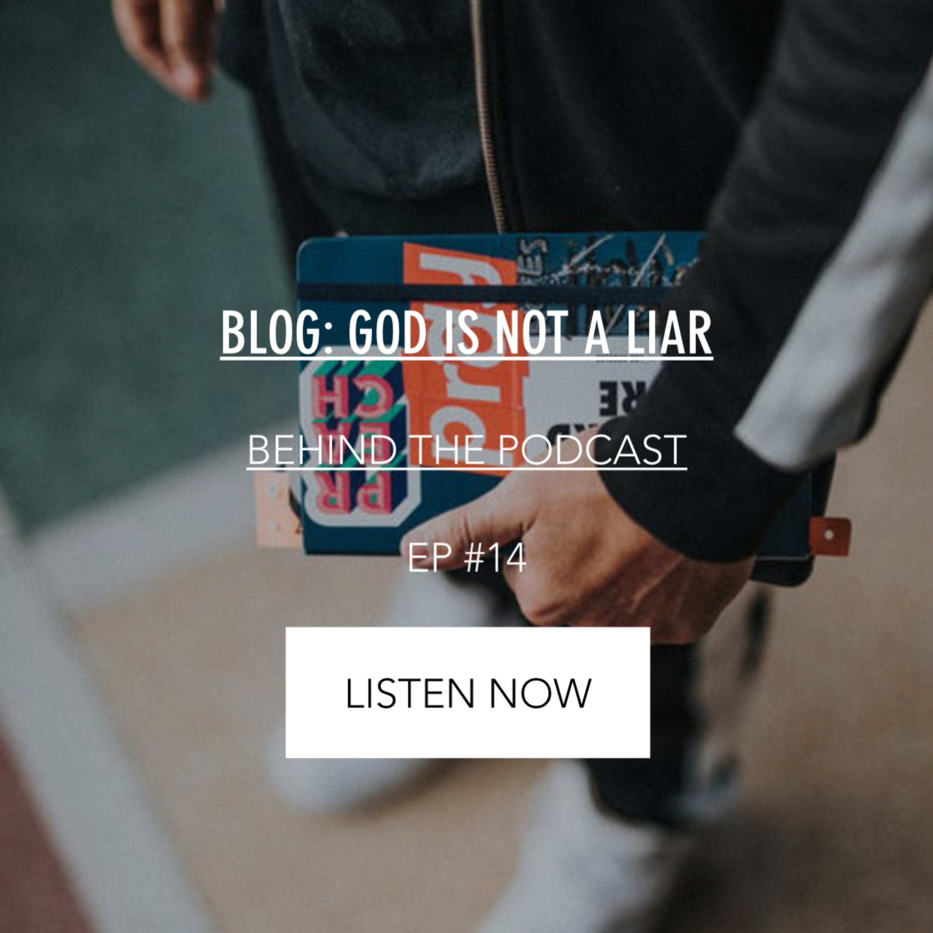 #14 - GOD is not a liar  episode artwork