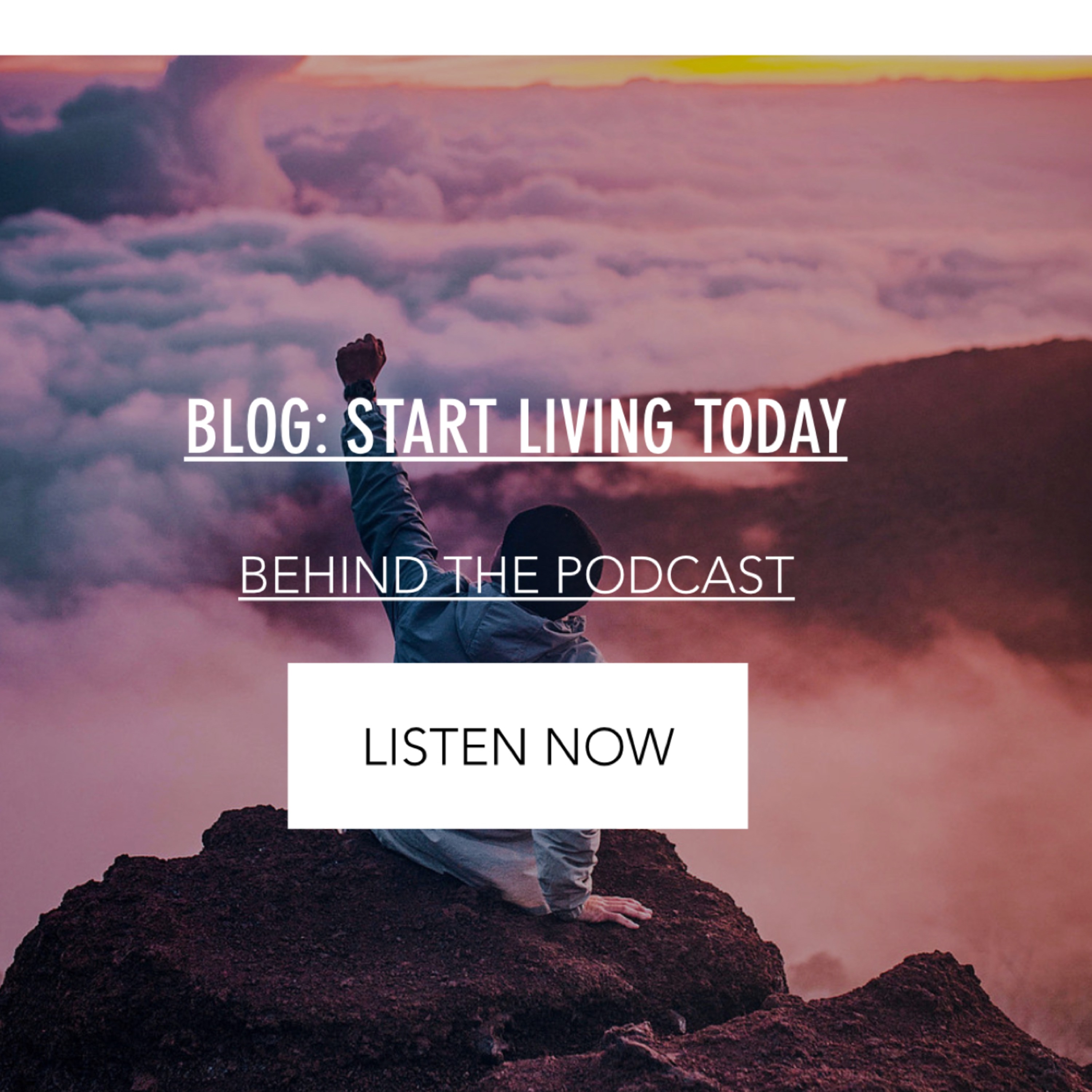#18 - Start LIVING Today episode artwork