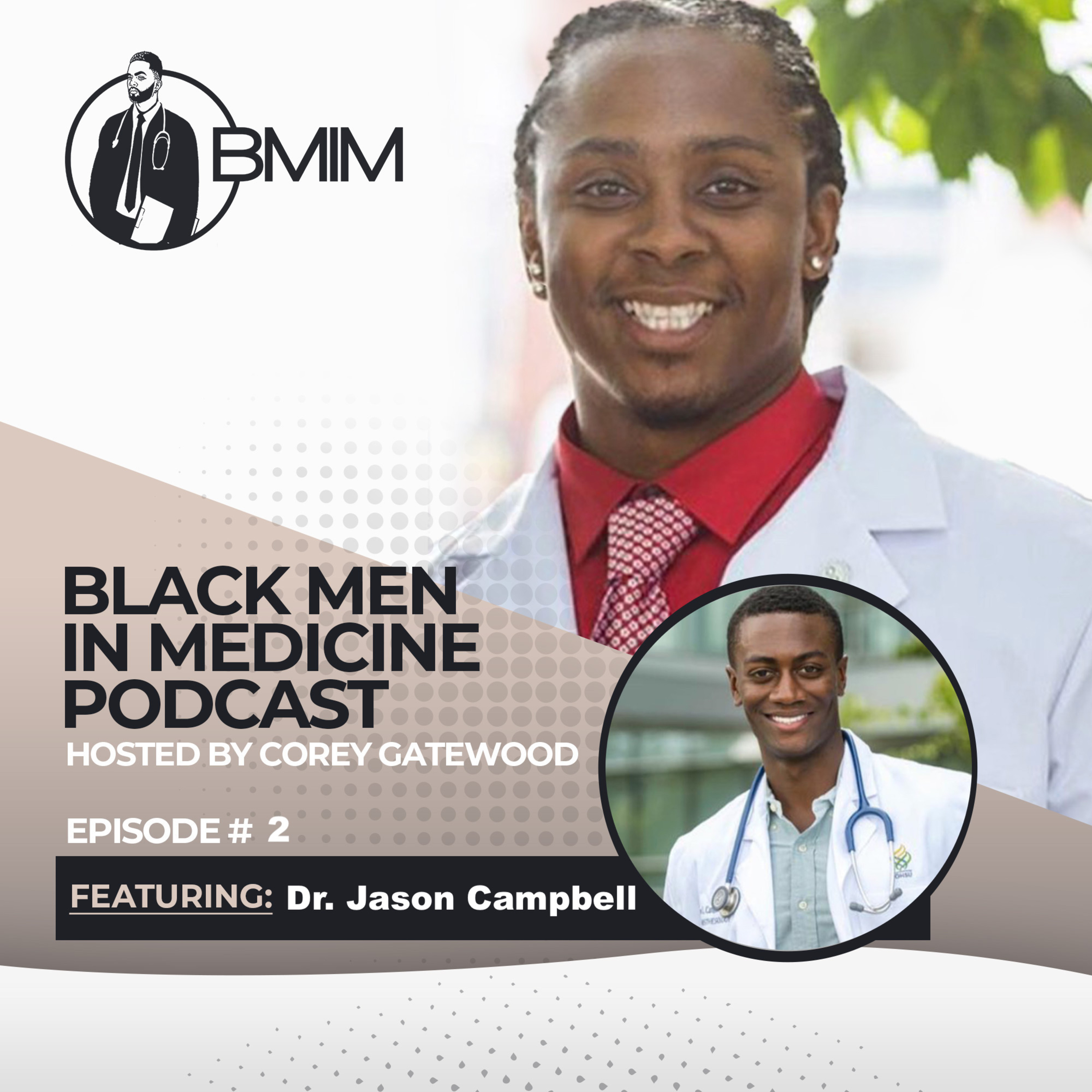 Black Men in Medicine