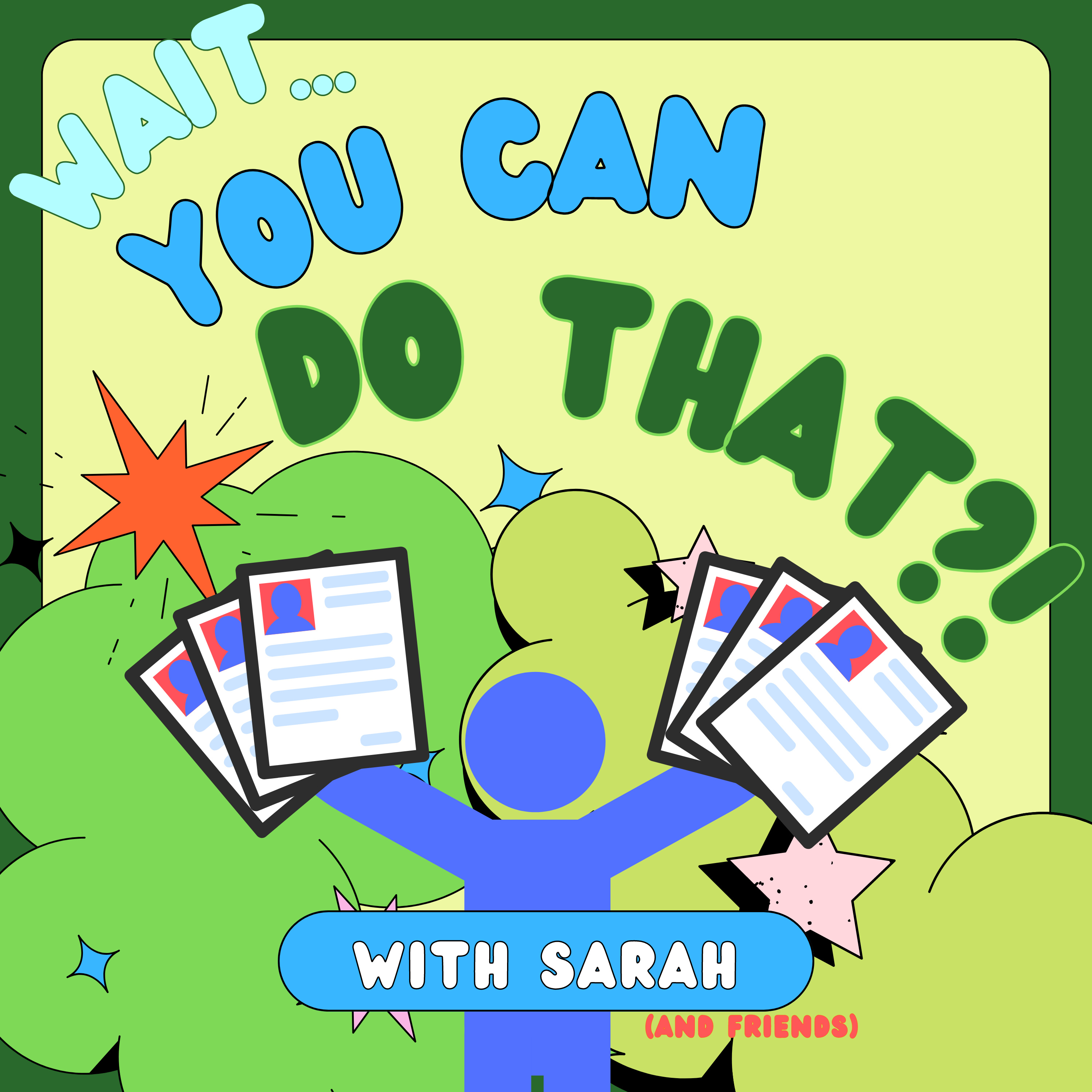 Wait…You can do that?!