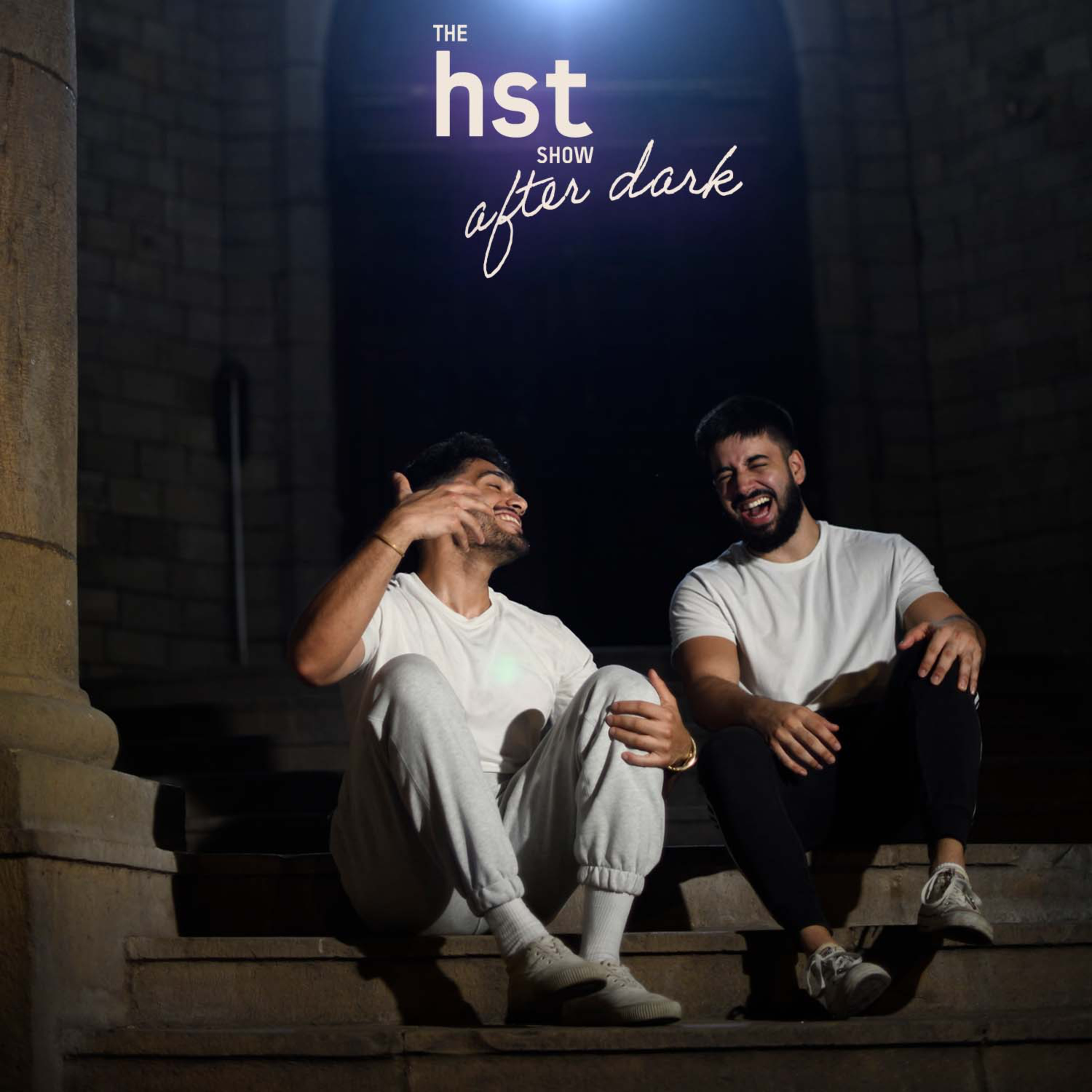 Getting Drunk & Talking Relationships | HST AFTER DARK #1 episode artwork