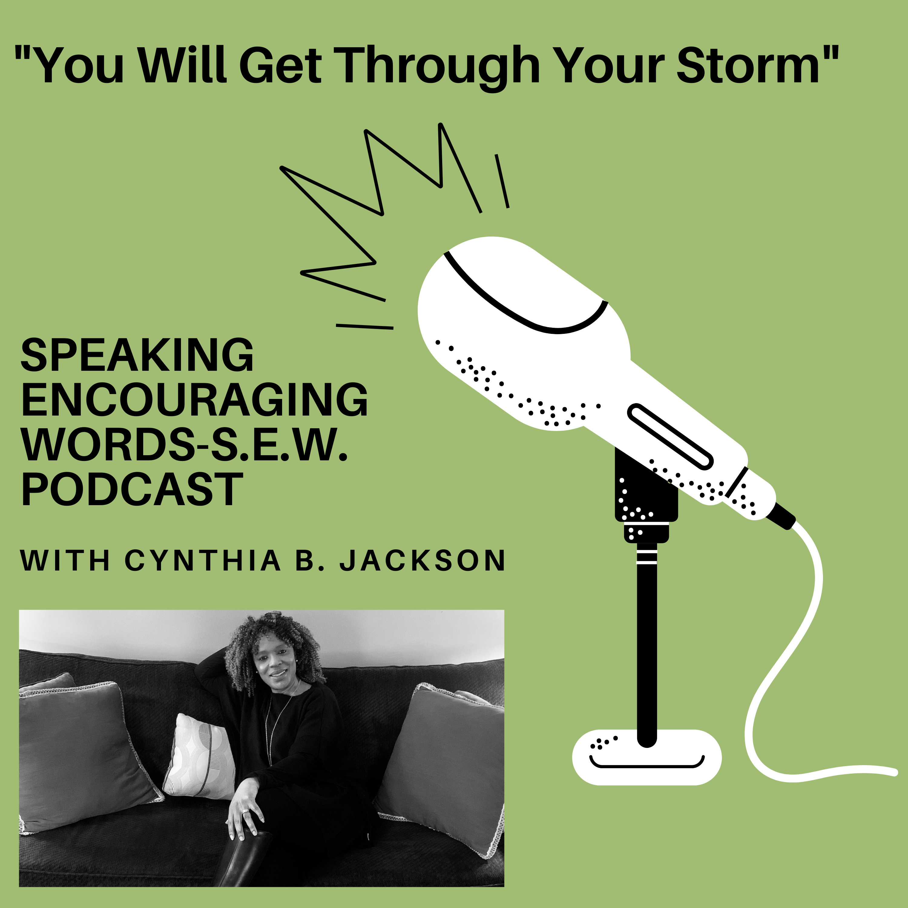 Speaking Encouraging Words-S.E.W.