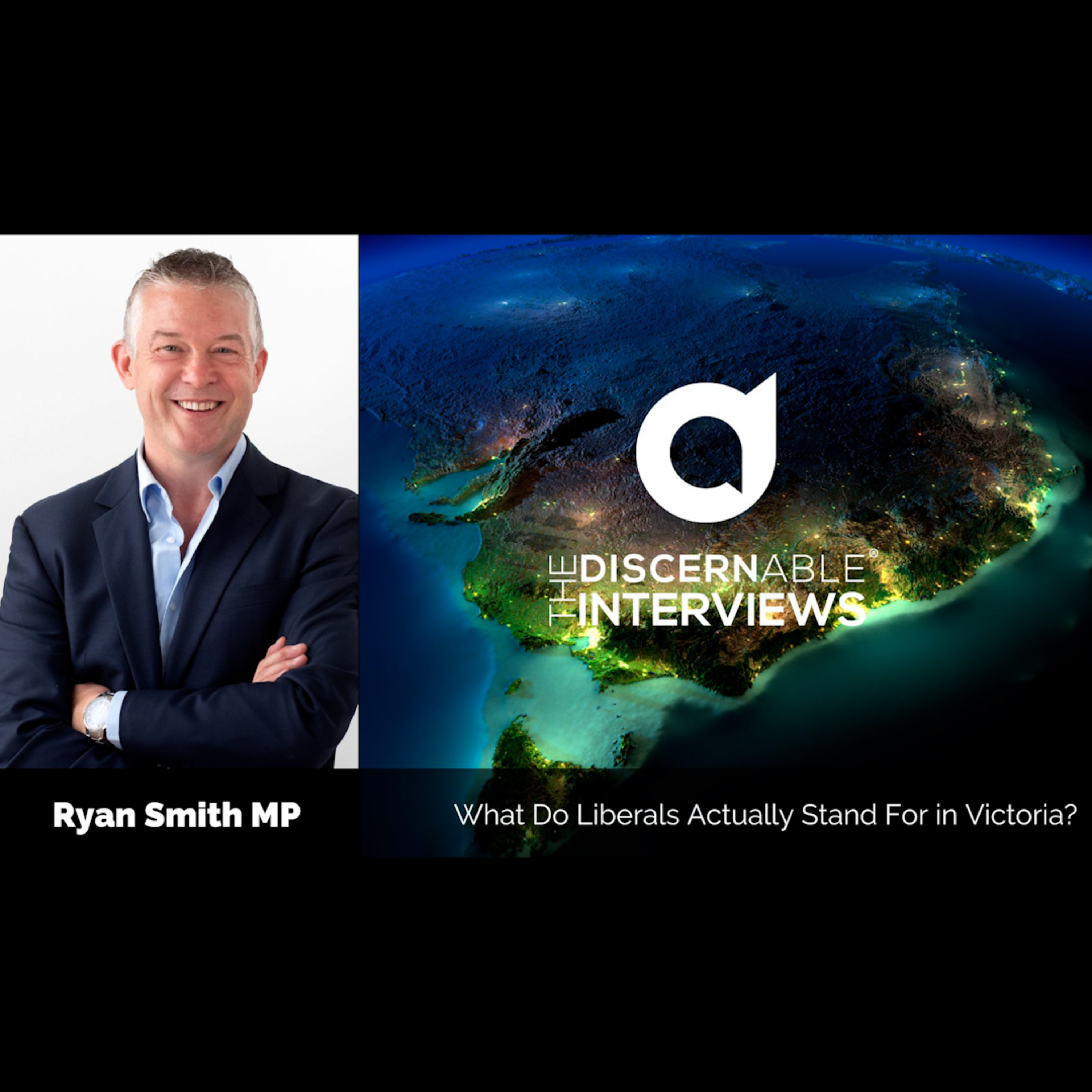 Ryan Smith MP - Do the Victorian Liberals Actually Stand for Anything? episode artwork