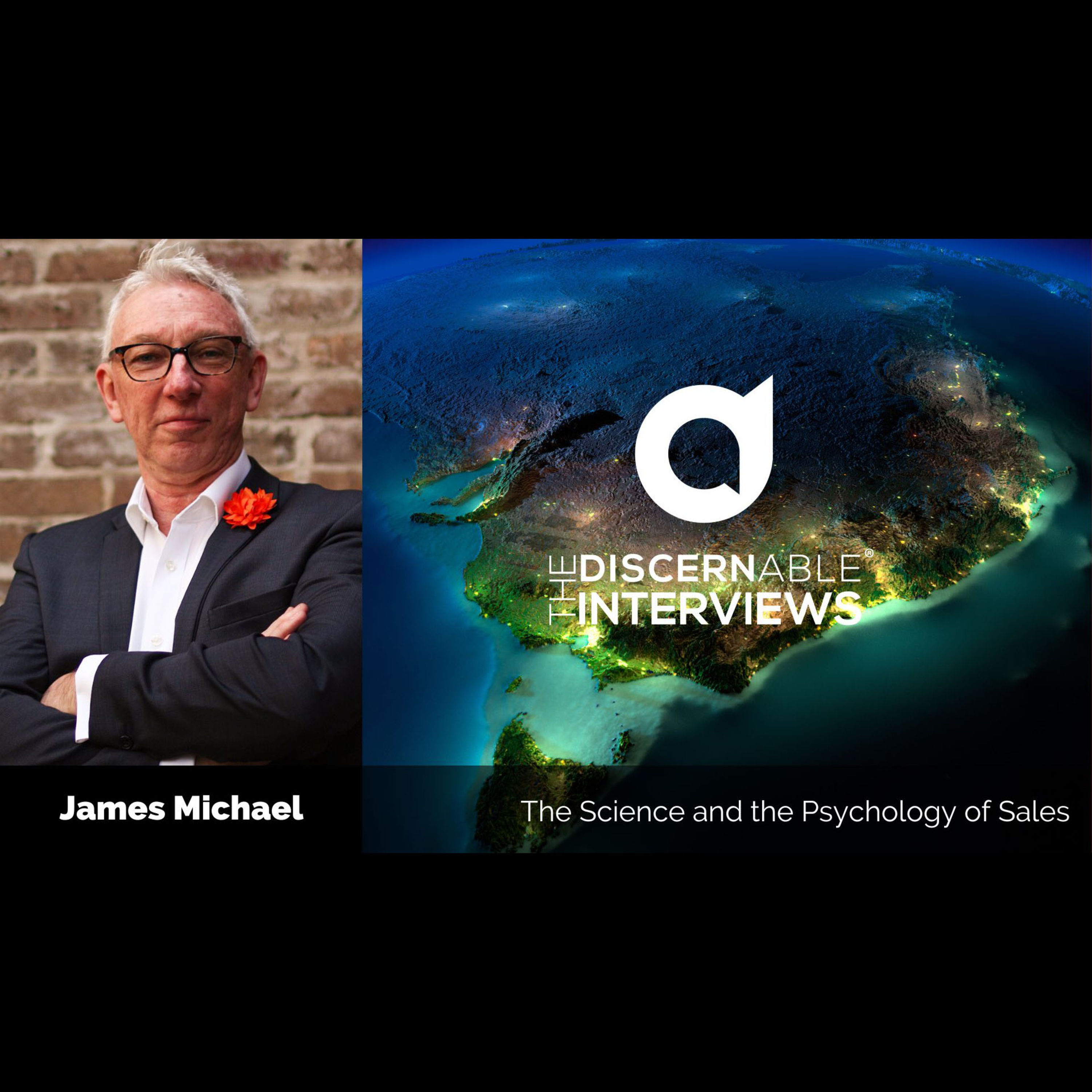 Redefining Sales in the Modern World with Sales Psychology Expert James Michael