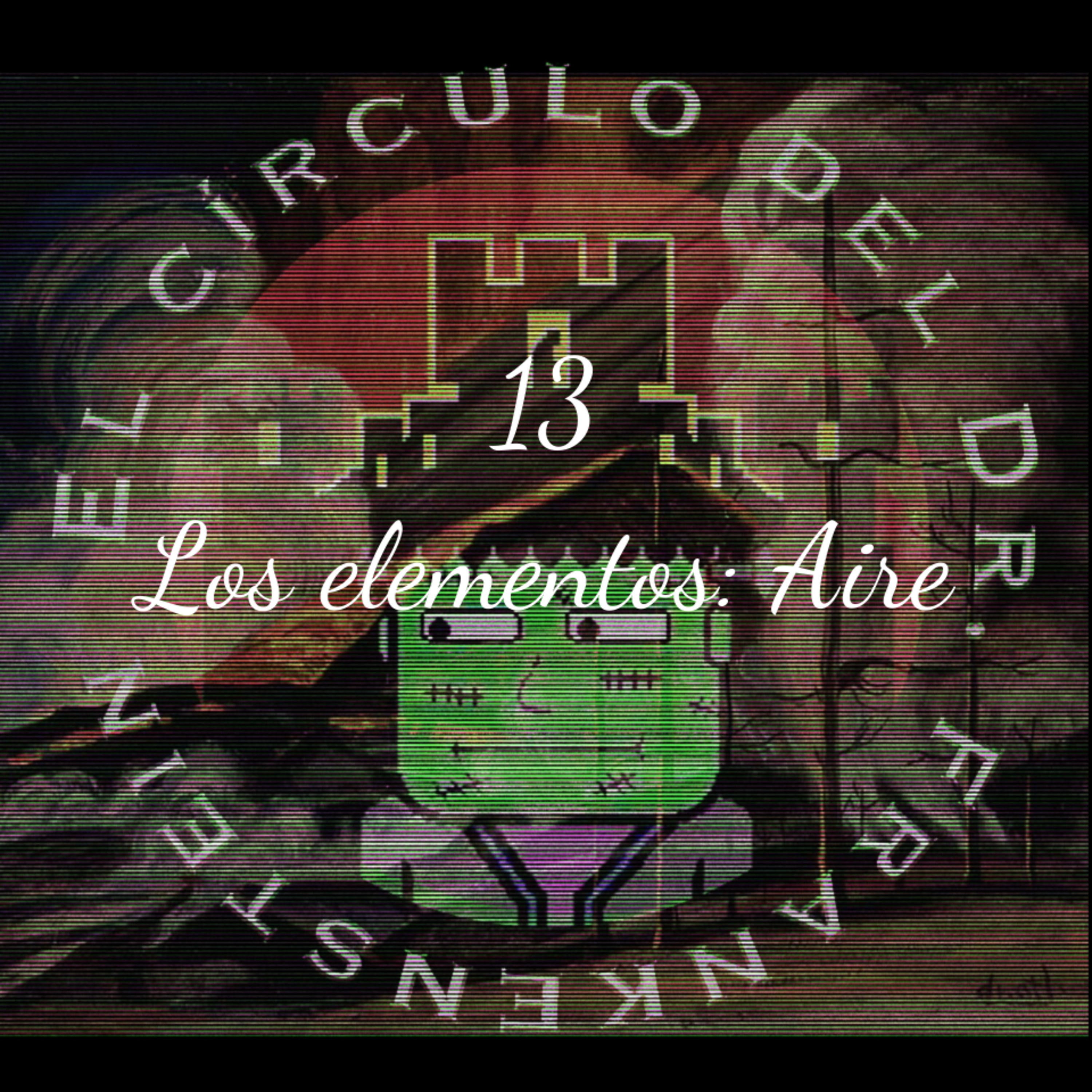 13. Los elementos: Aire episode artwork