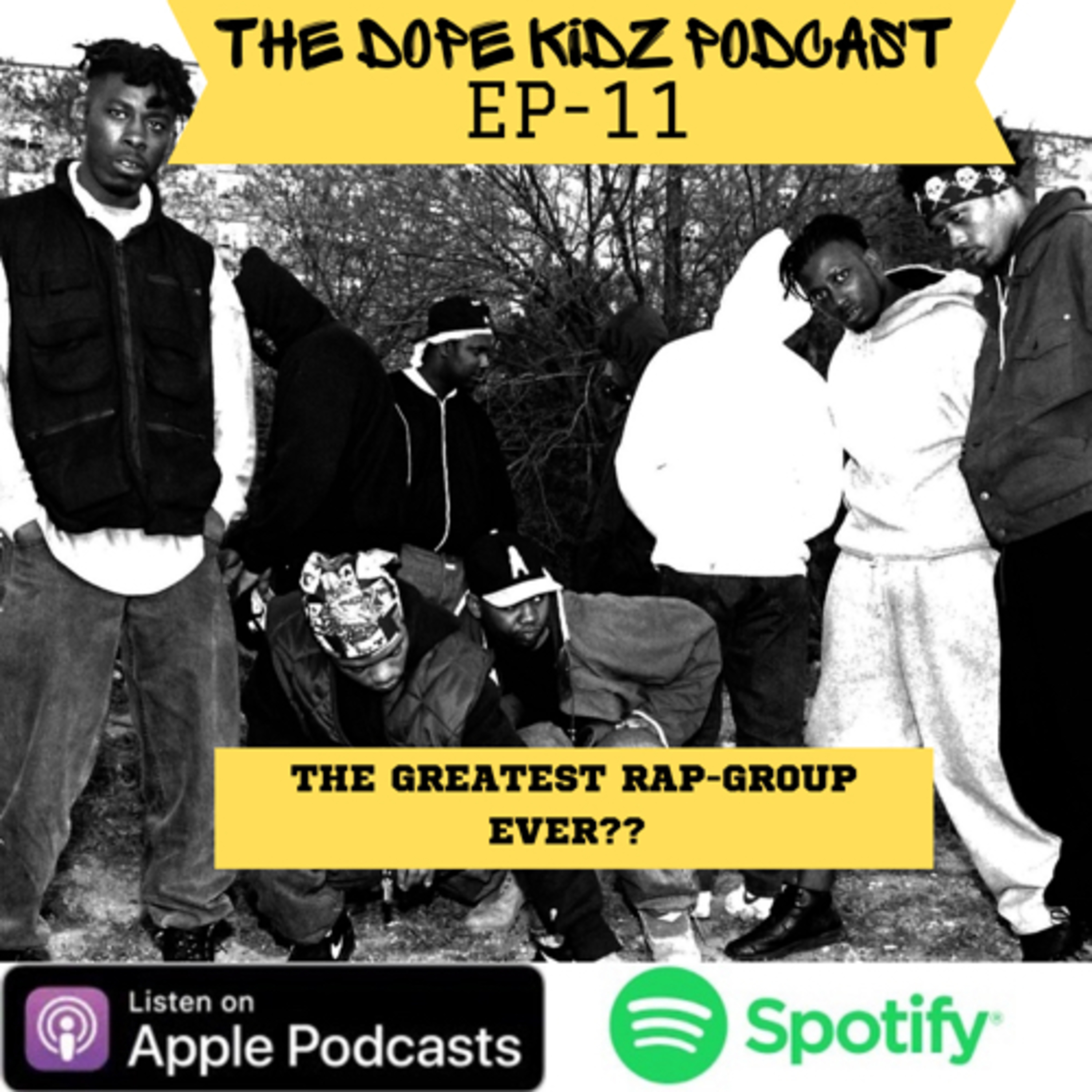 EP-11 Who Is The Greatest Hip-Hop Group Ever ??  episode artwork