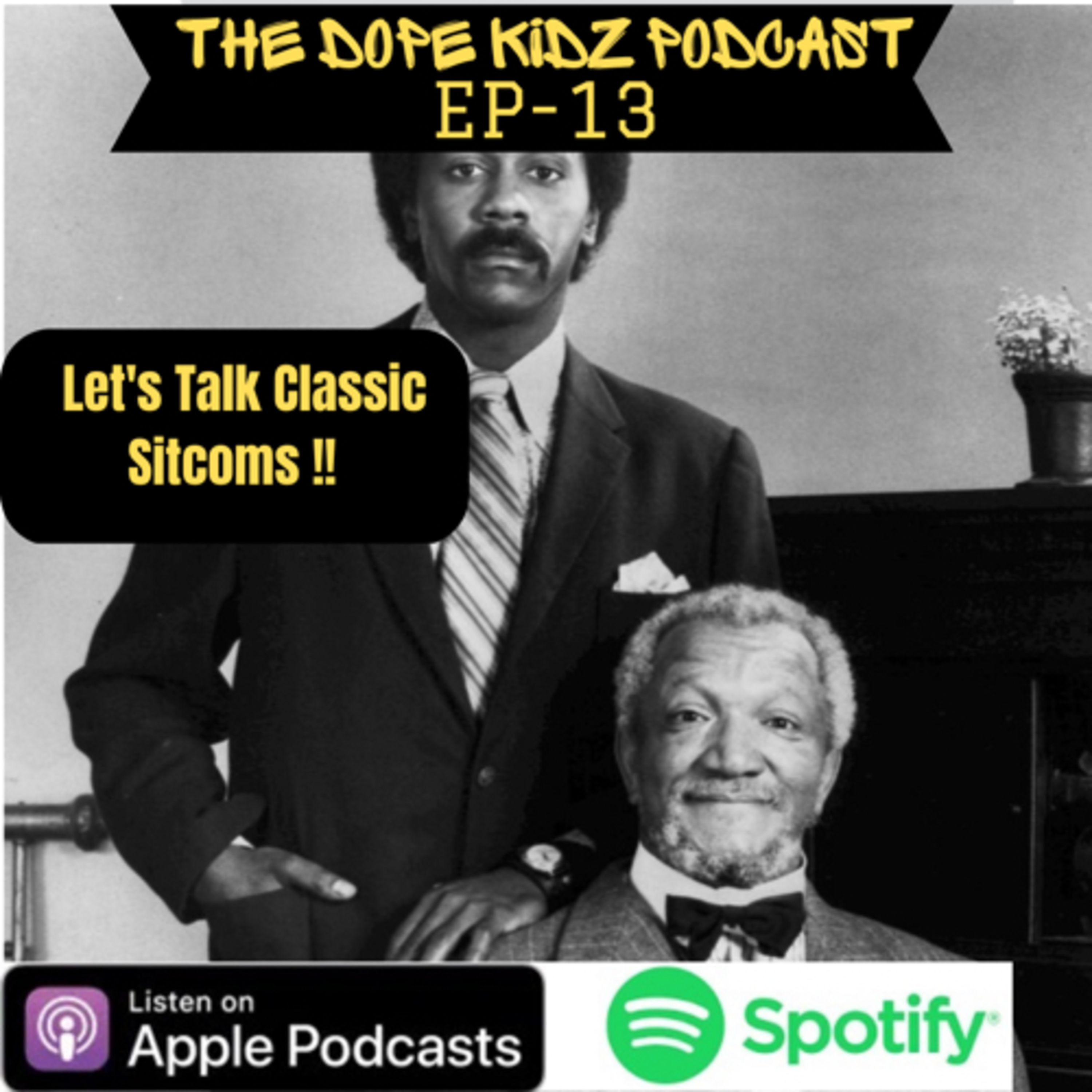 EP—13 Let’s Talk Classic Sitcoms  episode artwork