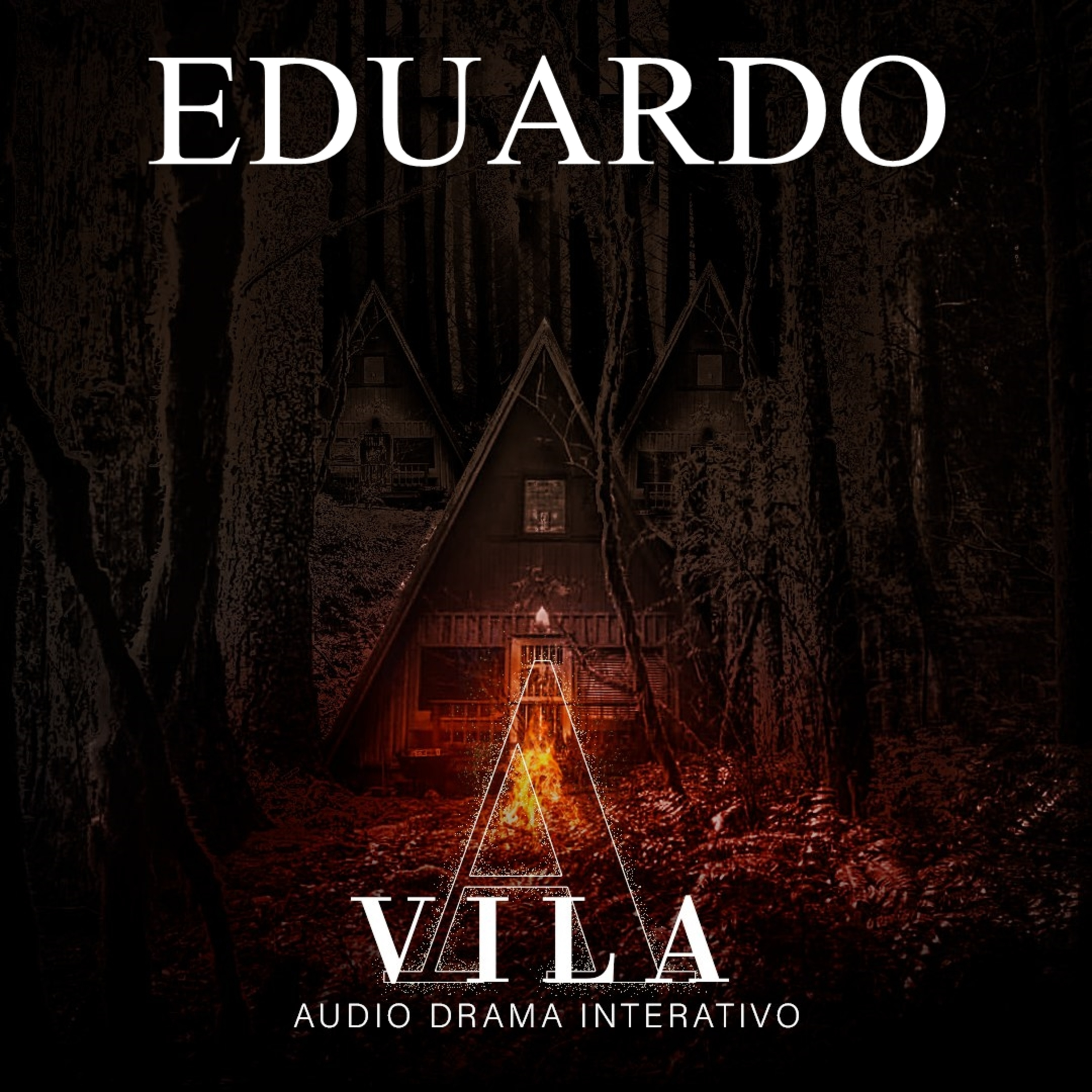 EDUARDO - A VILA [Conto Interativo] episode artwork