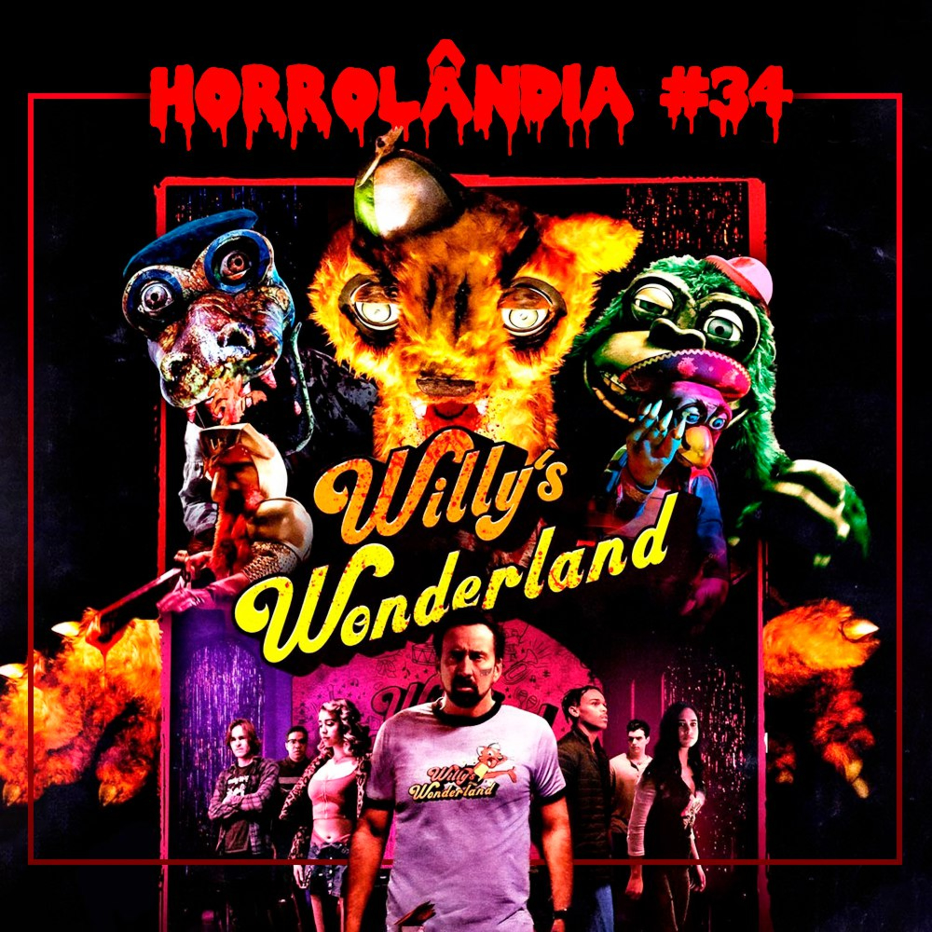 Horrolândia 34 | Willy's Wonderland  episode artwork